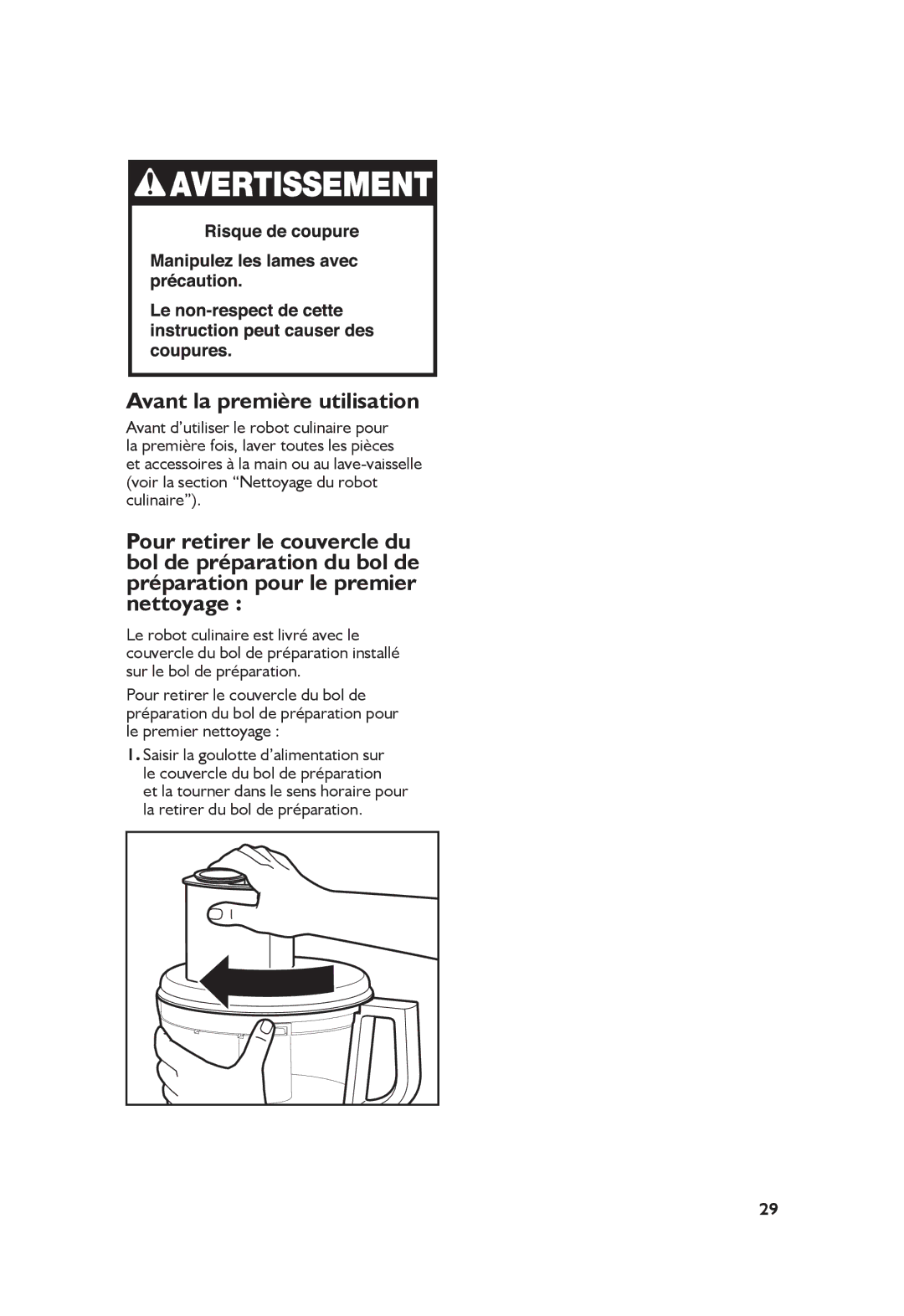 KitchenAid KFP0711, KFPO711CUO Préparation du robot culinaire pour la première utilisation, Avant la première utilisation 