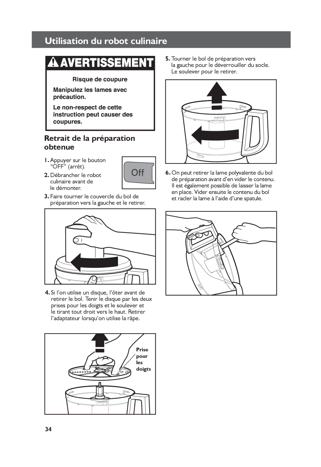 KitchenAid KFPO711CUO, KFP0711 manual Retrait de la préparation obtenue, Appuyer sur le bouton OFF arrêt 