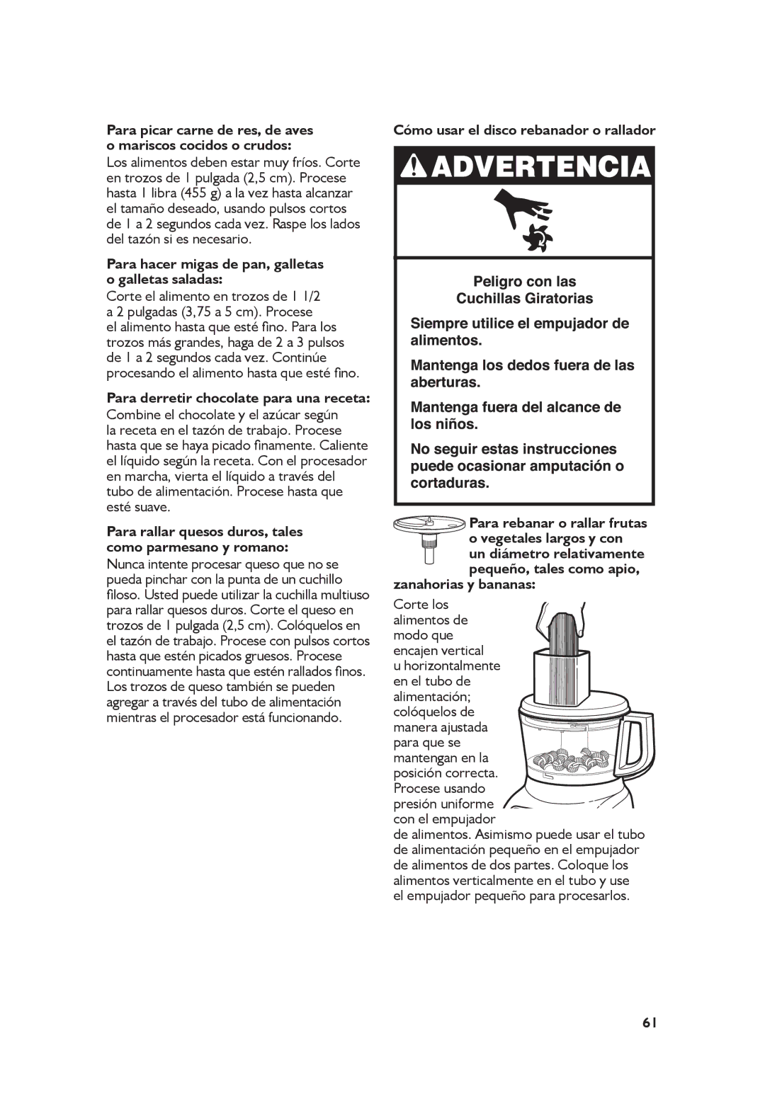 KitchenAid KFP0711 manual Para hacer migas de pan, galletas o galletas saladas, Para derretir chocolate para una receta 