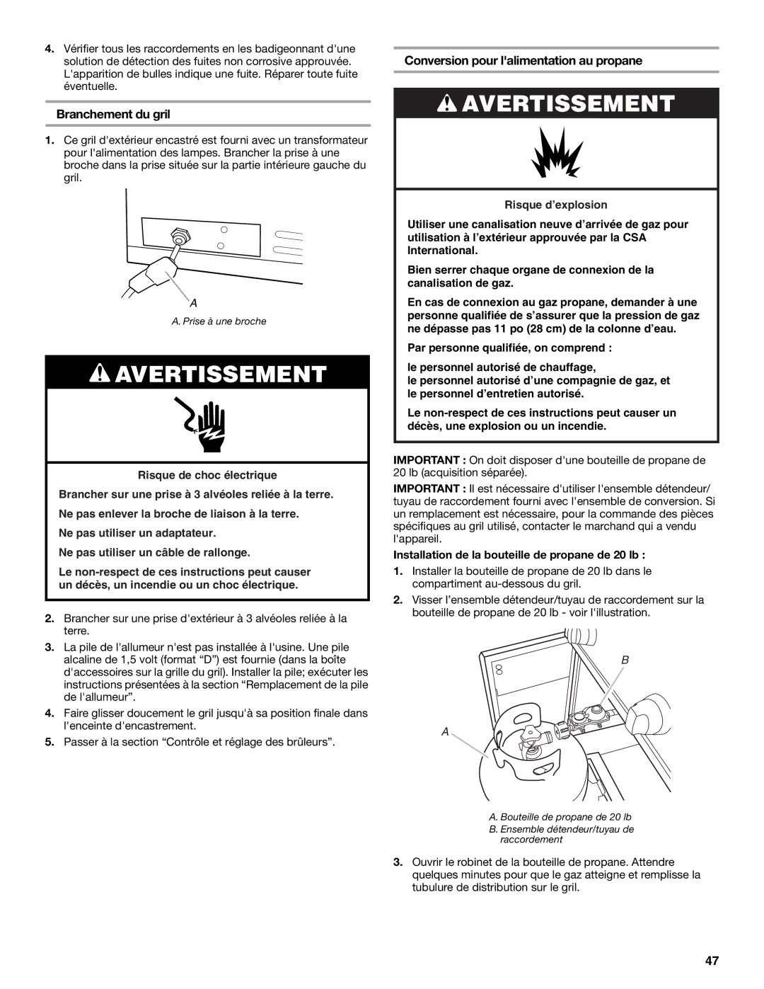 KitchenAid KFRS361T, KFRS271T Conversion pour lalimentation au propane, Installation de la bouteille de propane de 20 lb 