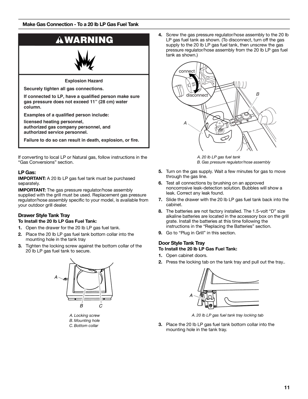 KitchenAid KFRU271VSS Make Gas Connection To a 20 lb LP Gas Fuel Tank, Drawer Style Tank Tray, Door Style Tank Tray 