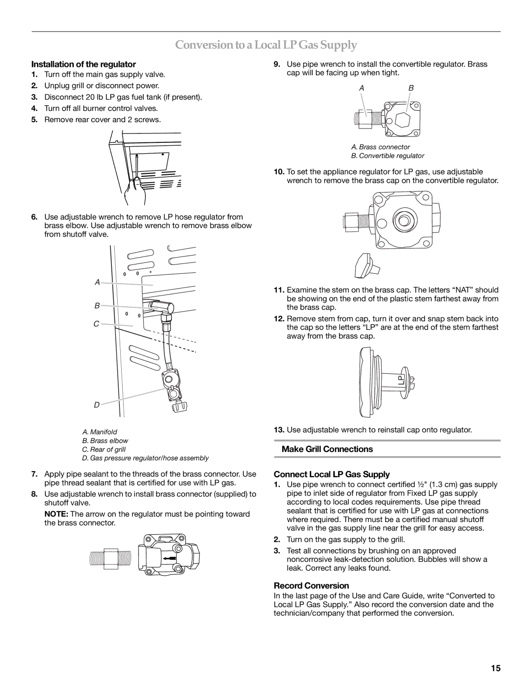 KitchenAid KFRU271VSS Conversion to a Local LPGas Supply, Installation of the regulator, Record Conversion 