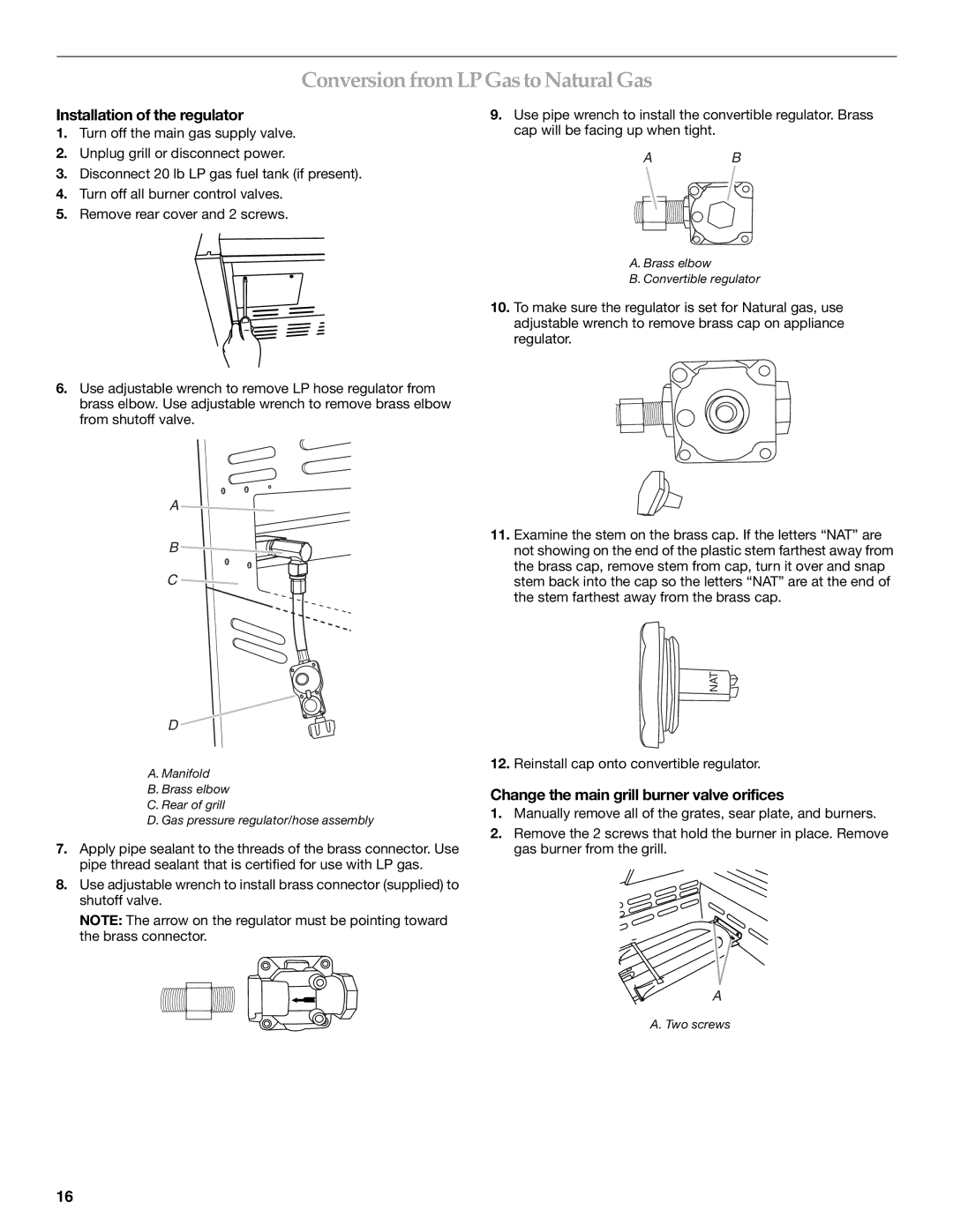 KitchenAid KFRU271VSS Conversion fromLPGas toNaturalGas, Change the main grill burner valve orifices 