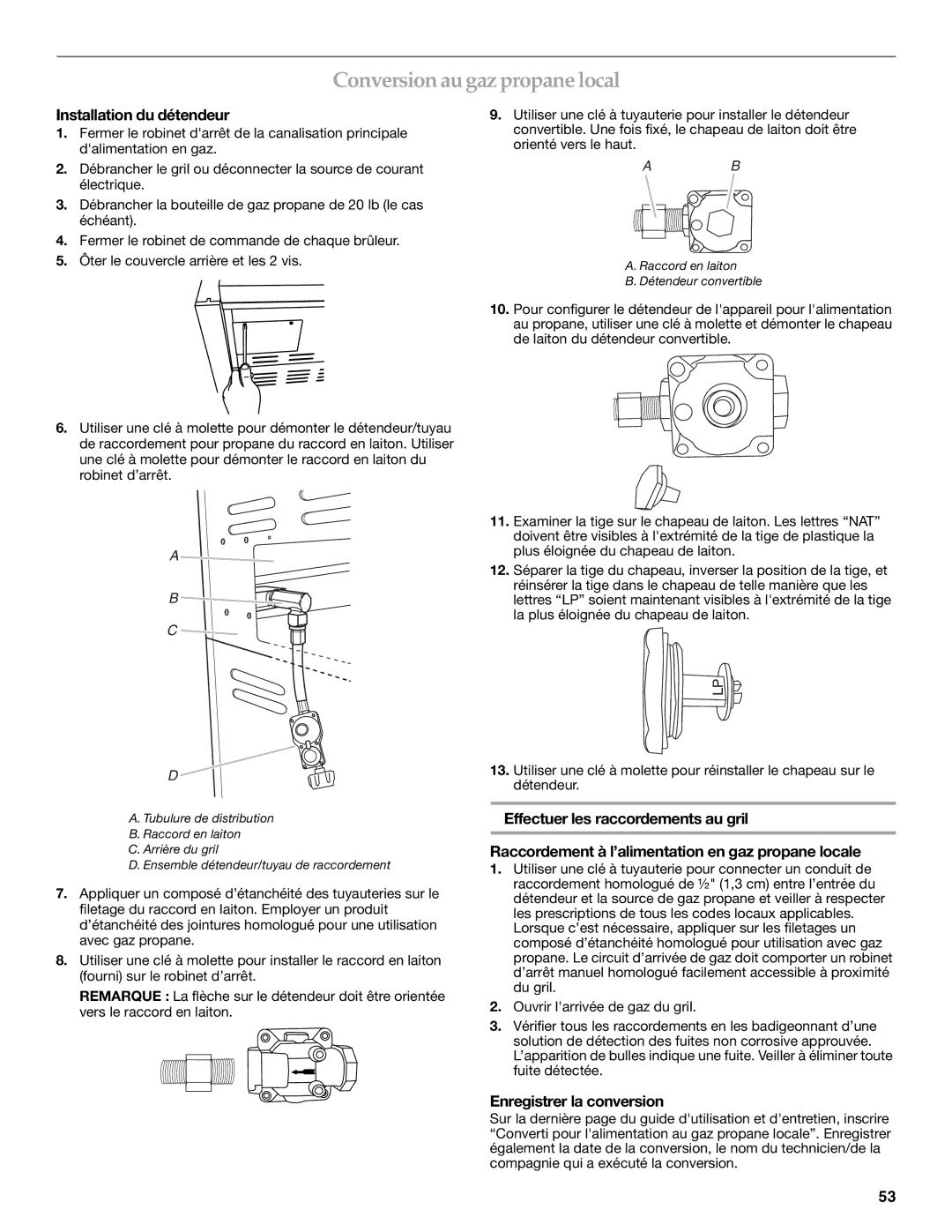 KitchenAid KFRU271VSS, KFRU368VSS Conversion au gaz propane local, Installation du détendeur, Enregistrer la conversion 