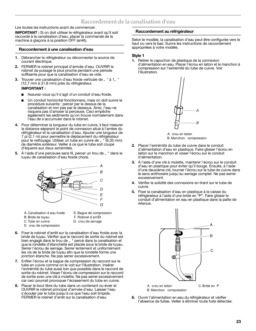 KitchenAid KFXS25RYWH installation instructions Raccordement de la canalisation deau, Raccordement à une canalisation d’eau 