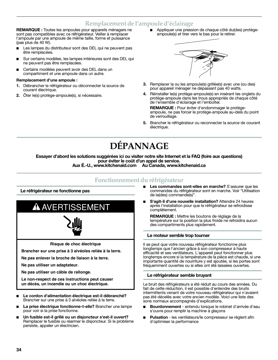 KitchenAid KFXS25RYWH Dépannage, Remplacement de l’ampoule d’éclairage, Fonctionnement du réfrigérateur 