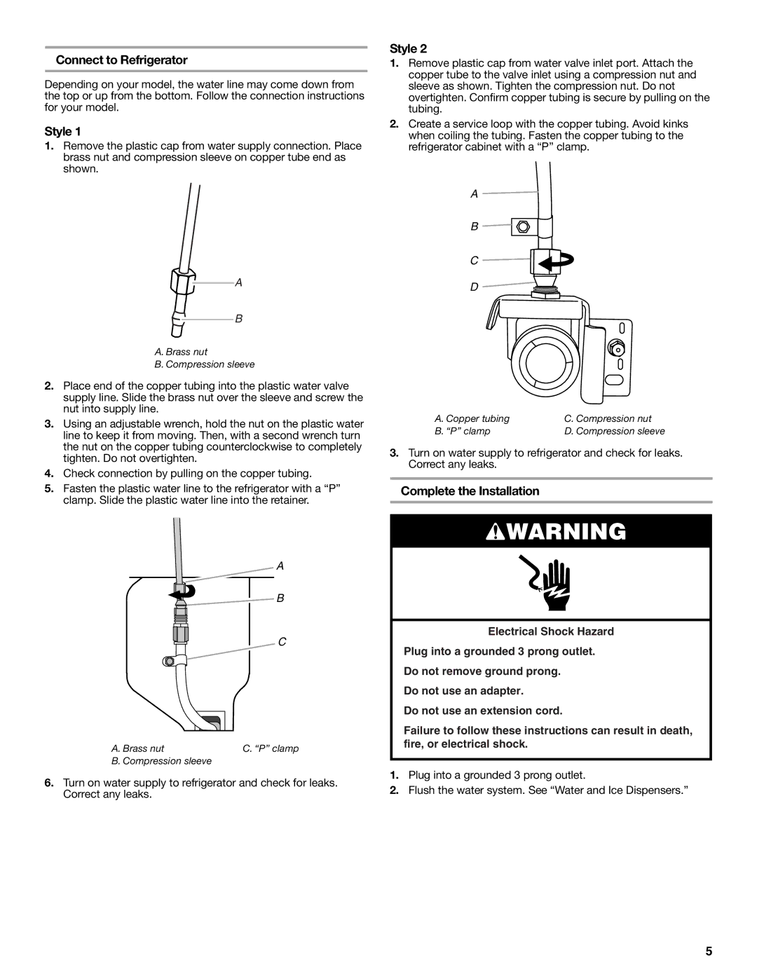 KitchenAid KFXS25RYWH installation instructions Connect to Refrigerator, Style, Complete the Installation 