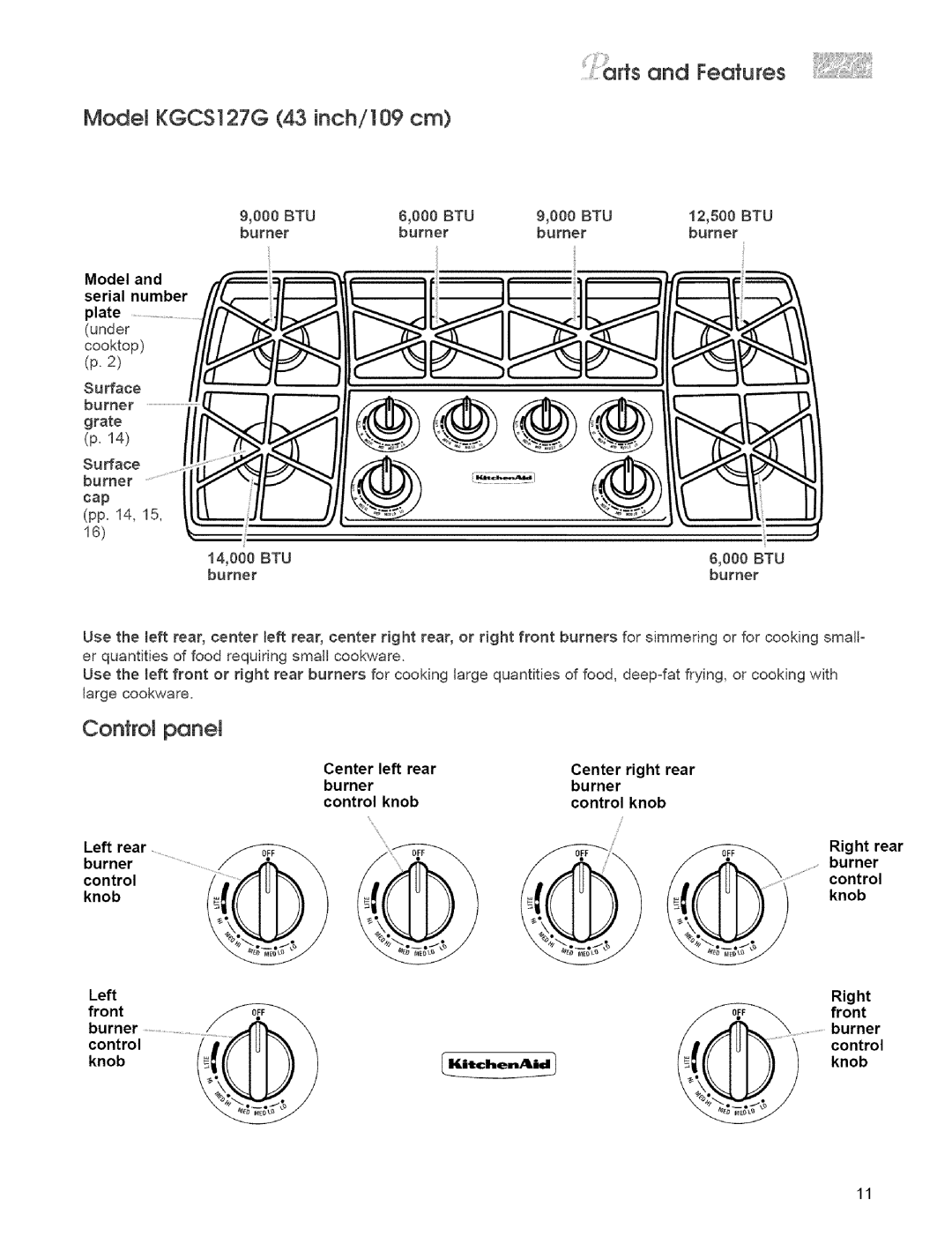 KitchenAid KGCC566H AodFeat ÷s, Model KGCS27G 43 inch/J09 cm, Center Left rear Right rear Burner Control Knob, Front 