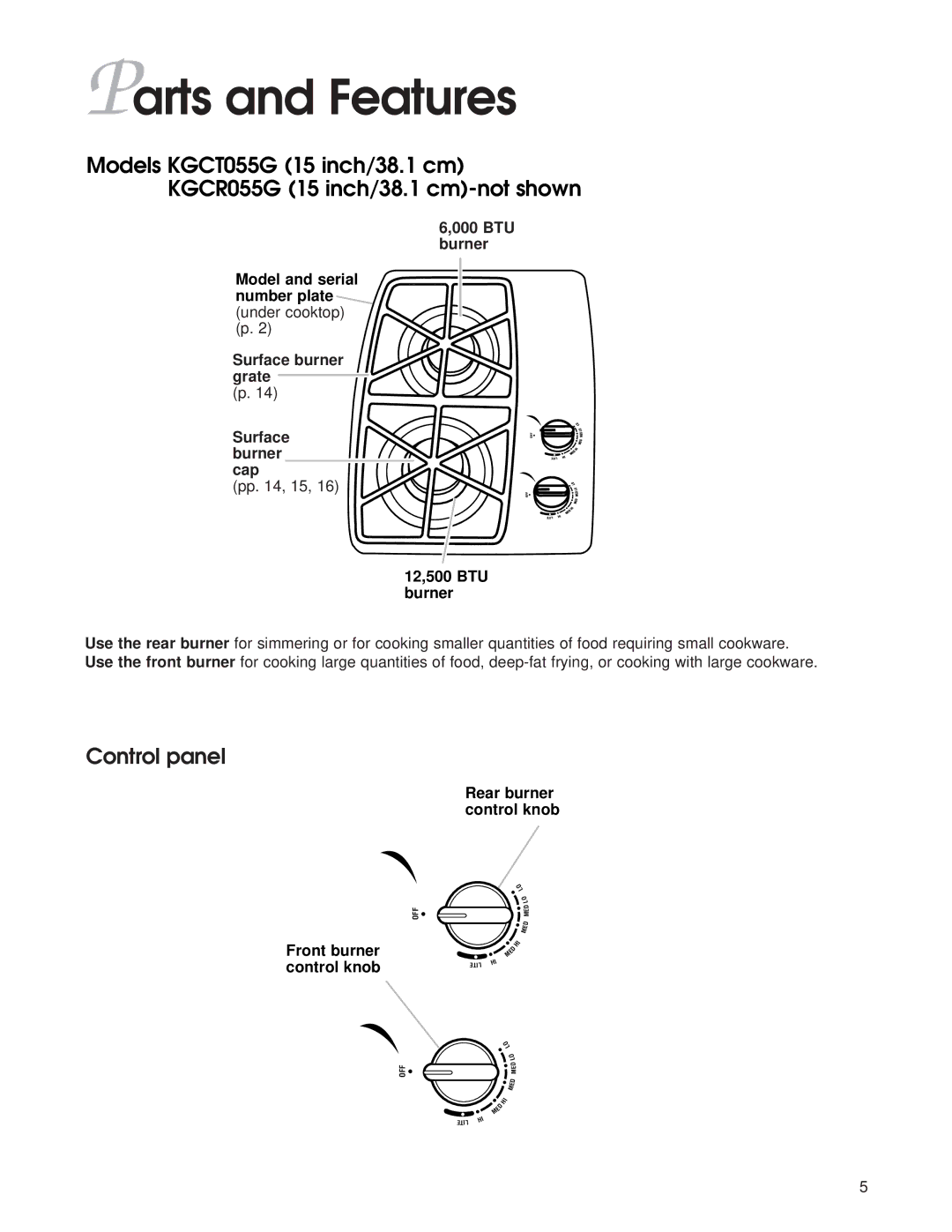 KitchenAid KGCC566H, KGCC505H warranty Parts and Features, Control panel, 12,500 BTU burner 