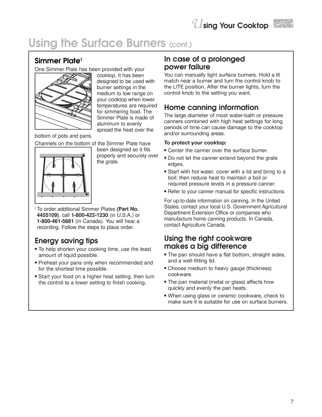KitchenAid KGCP467H warranty Using Your Cooktop, Simmer Plate†, Case of a prolonged power failure, Home canning information 