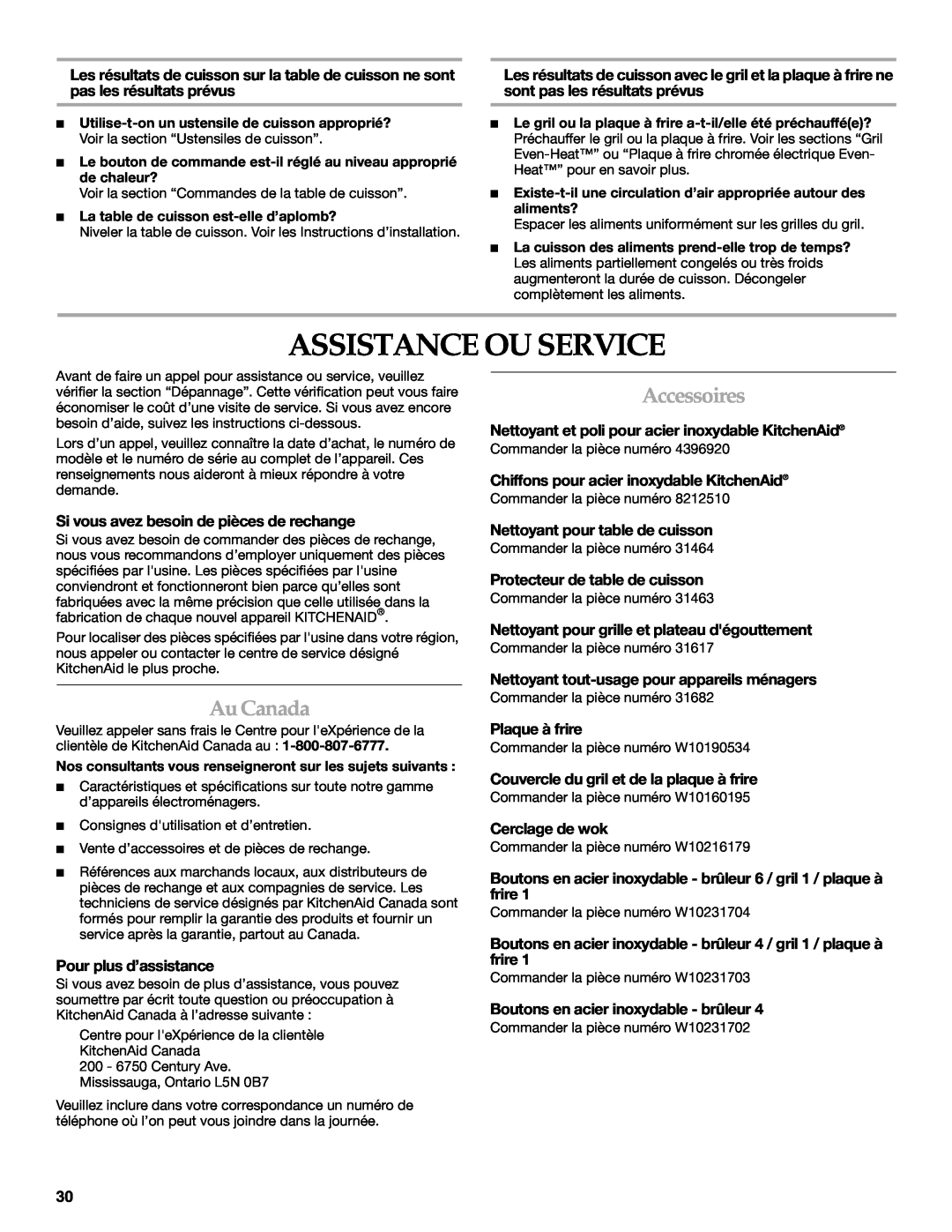 KitchenAid KGCU483VSS manual Assistance Ou Service, Au Canada, Accessoires, Si vous avez besoin de pièces de rechange 