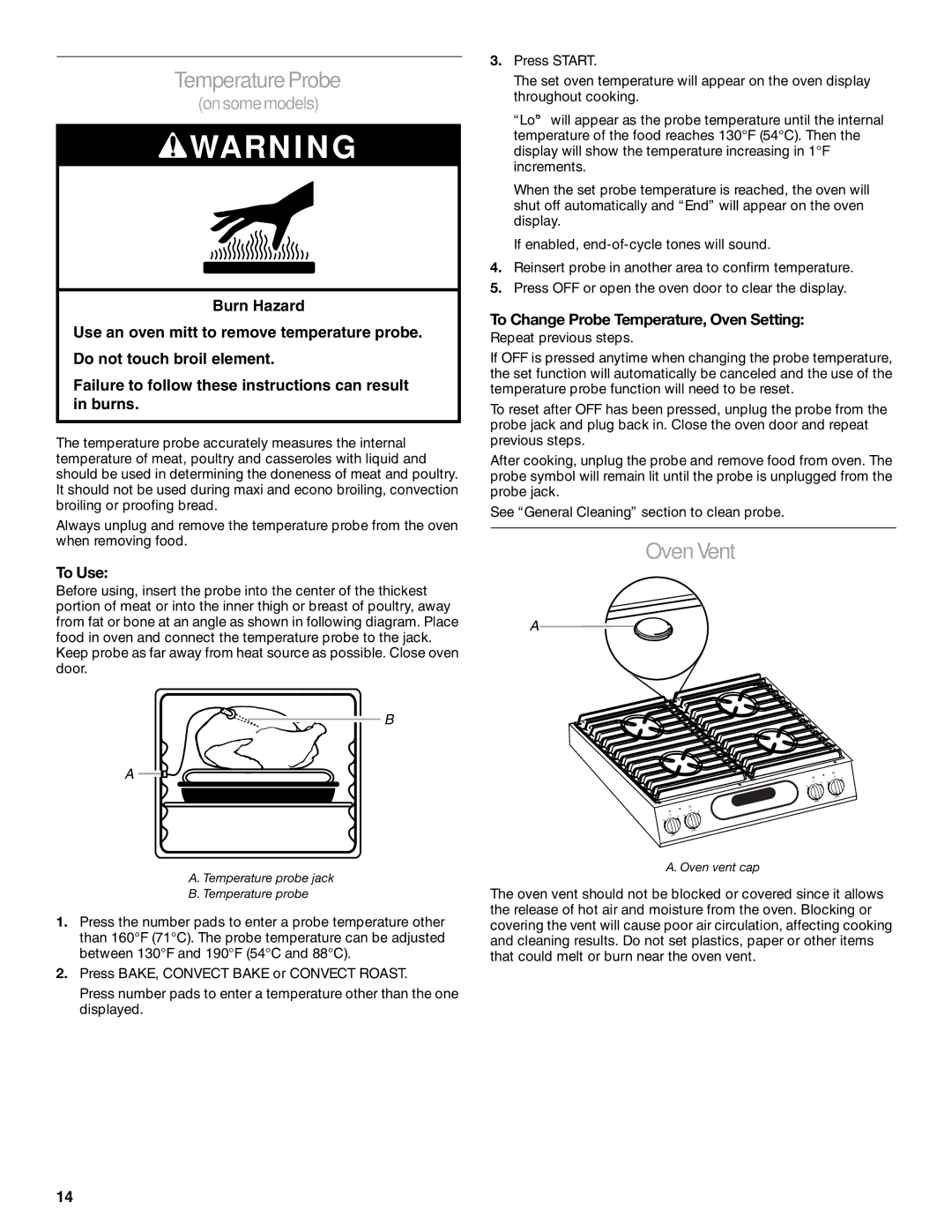 KitchenAid KGRA806, KGRK806, KGSI901, KGSA906 manual Temperature Probe, Oven Vent, To Use 