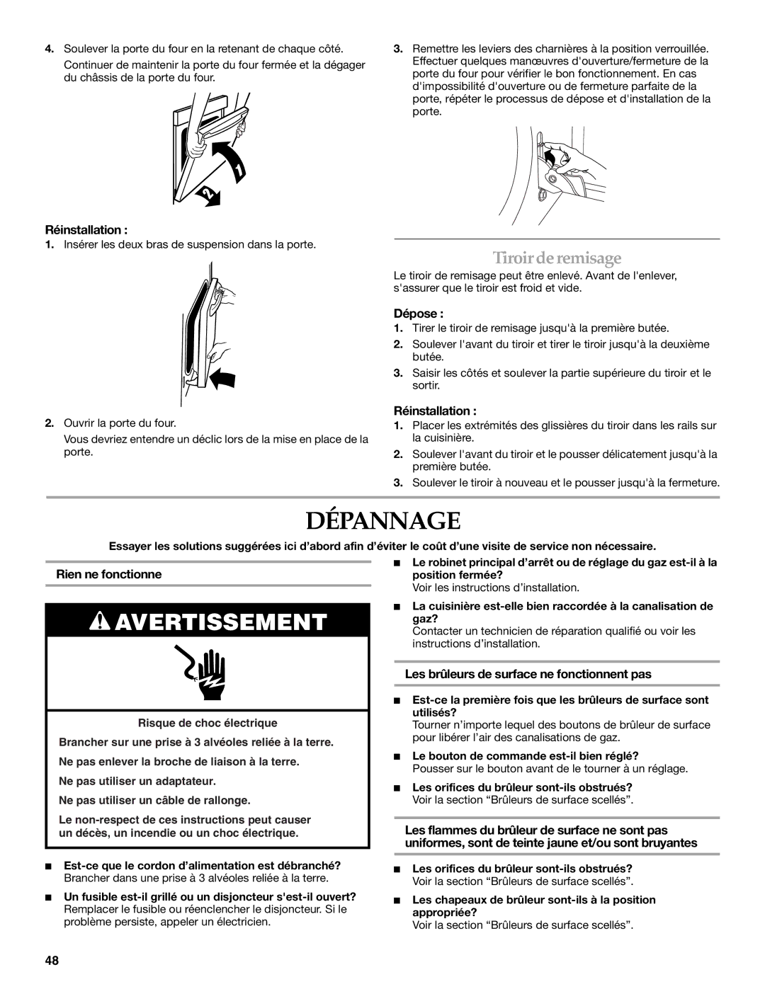 KitchenAid KGRS205, KGRK201 manual Dépannage, Tiroirderemisage, Réinstallation, Rien ne fonctionneposition fermée? 