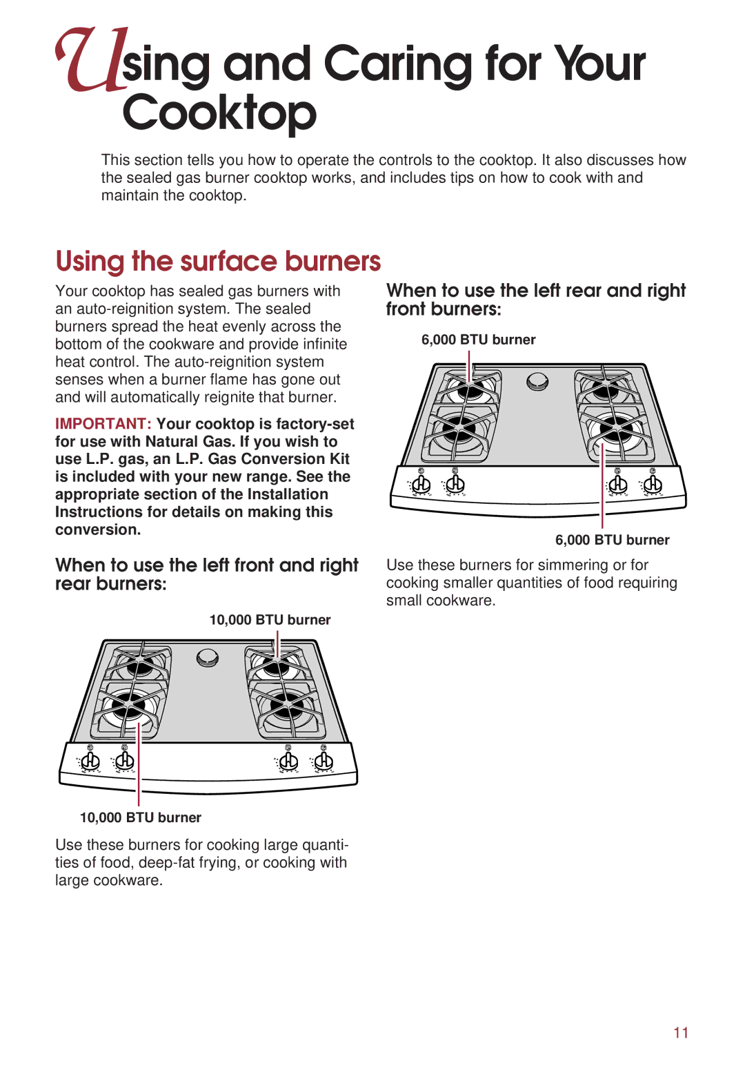 KitchenAid KGRT500 warranty Using and Caring for Your Cooktop, Using the surface burners 