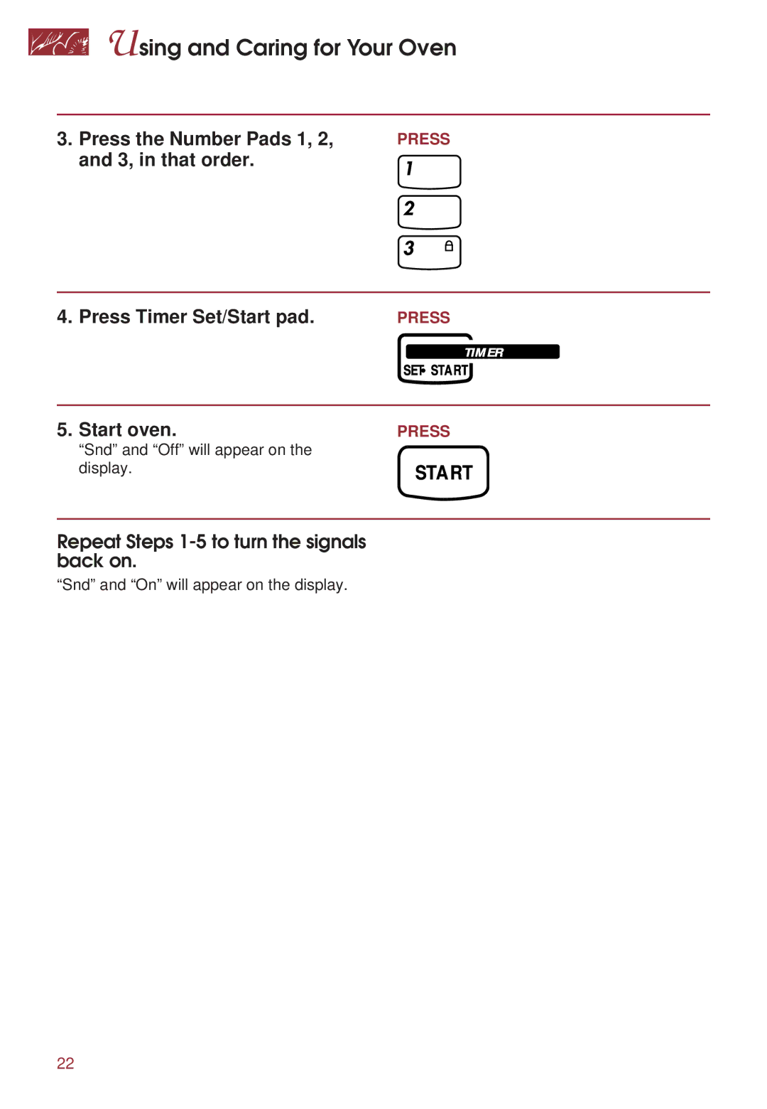 KitchenAid KGRT500 warranty Press Timer Set/Start pad, Repeat Steps 1-5 to turn the signals back on 