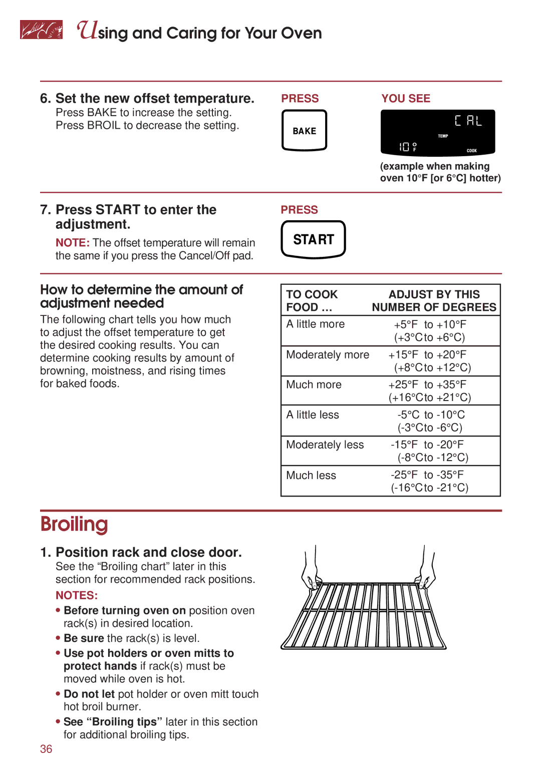 KitchenAid KGRT500 warranty Broiling, How to determine the amount of adjustment needed, Position rack and close door 