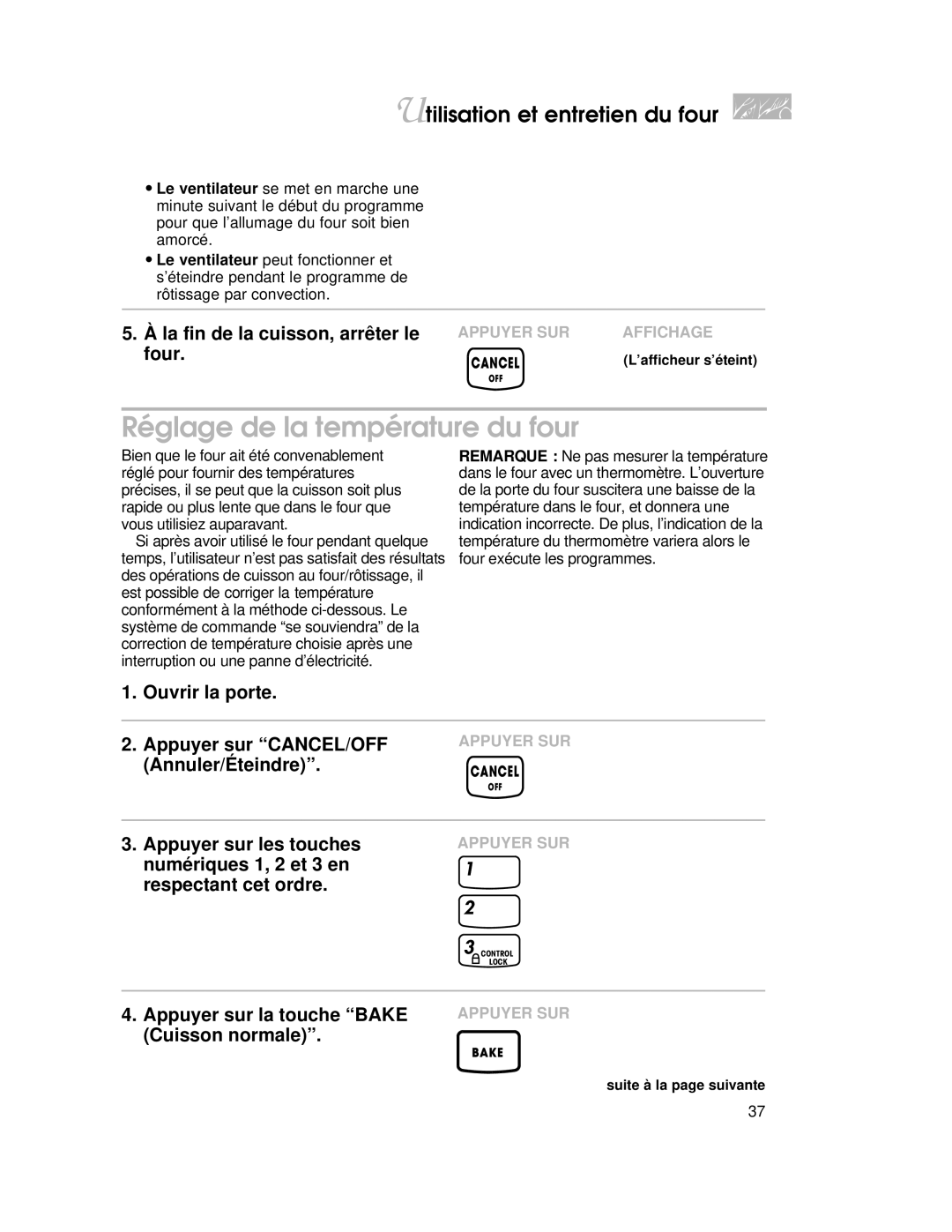 KitchenAid KGRT507 warranty Réglage de la température du four, La fin de la cuisson, arrêter le four 