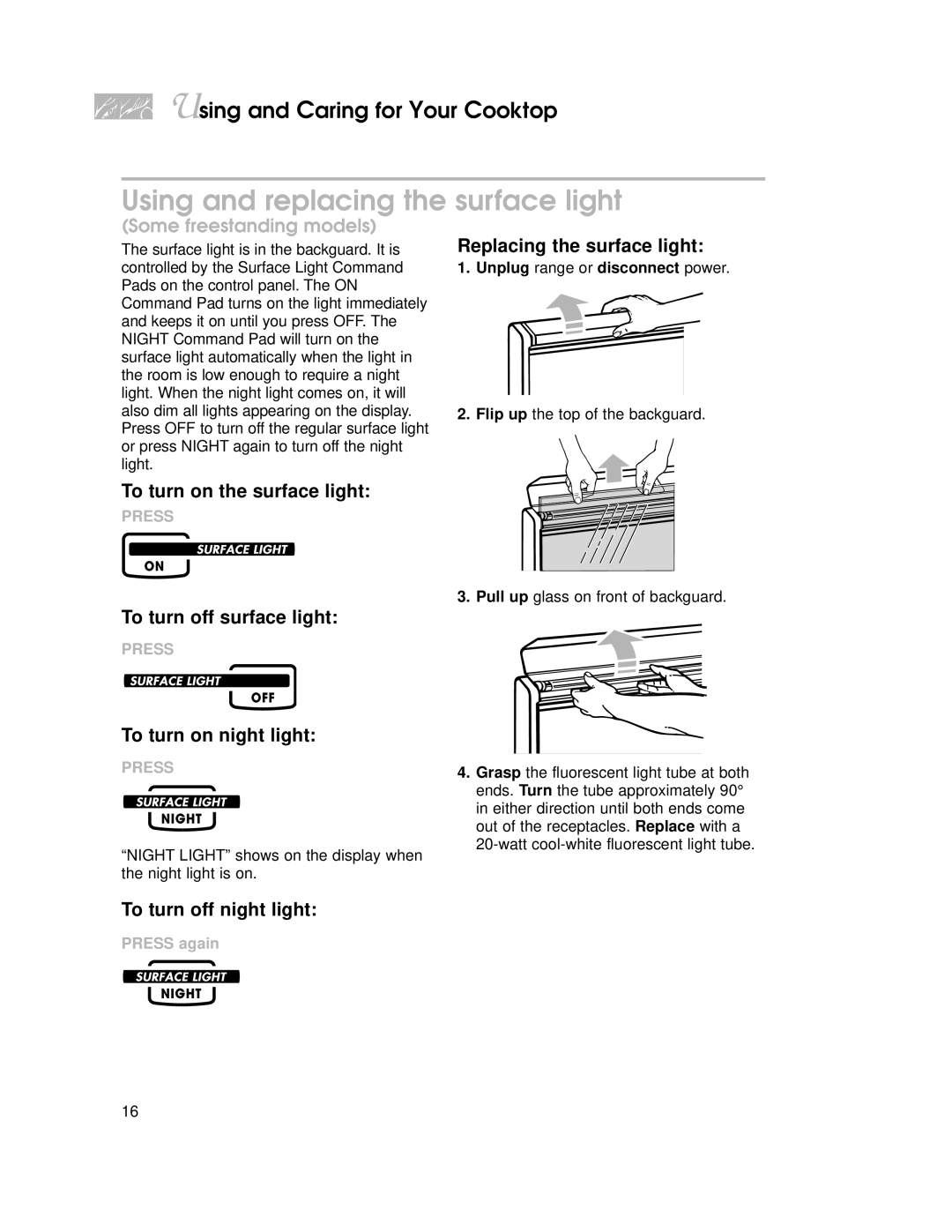 KitchenAid KGRT507 warranty Using and replacing the surface light 