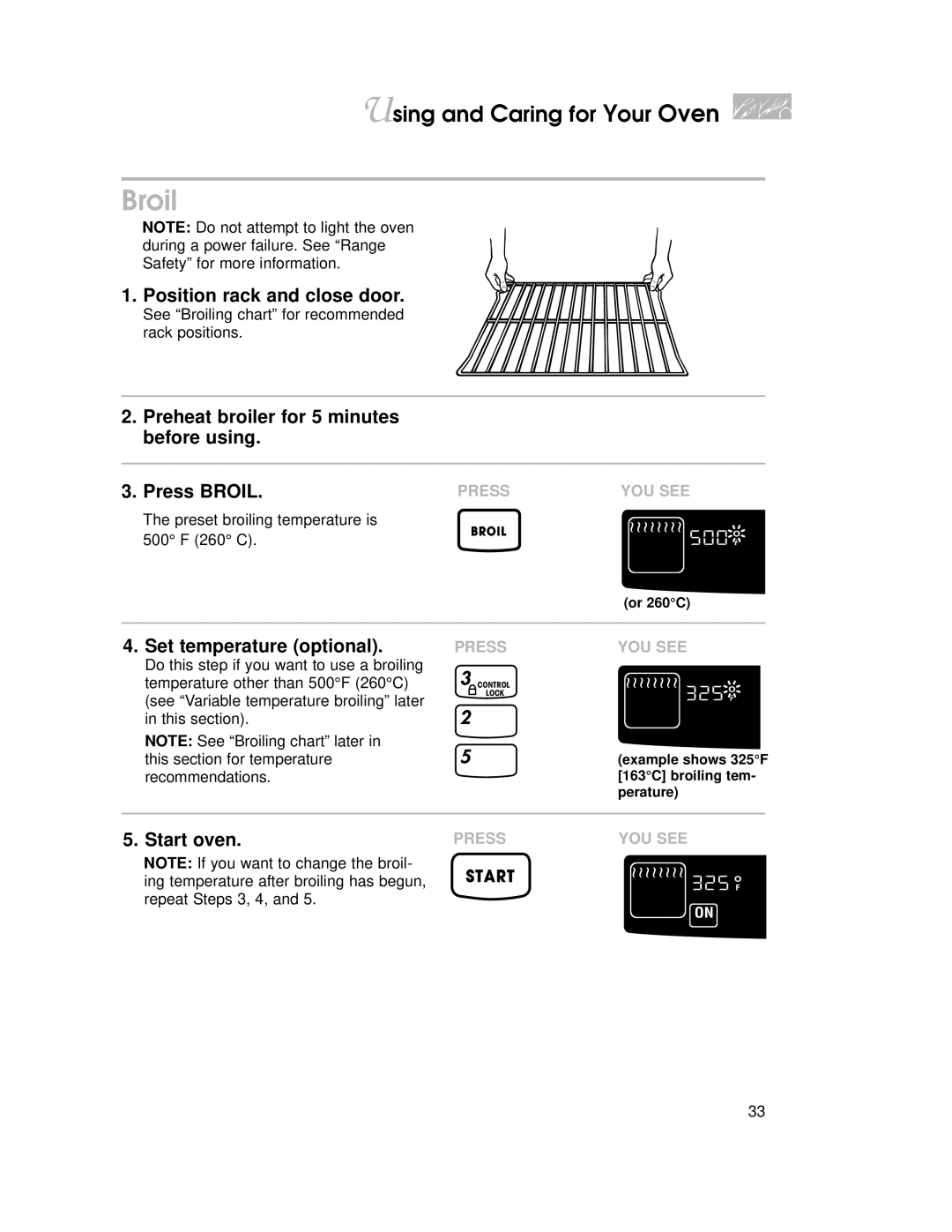 KitchenAid KGRT507 Position rack and close door, Preheat broiler for 5 minutes before using Press Broil, 500 F 260 C 