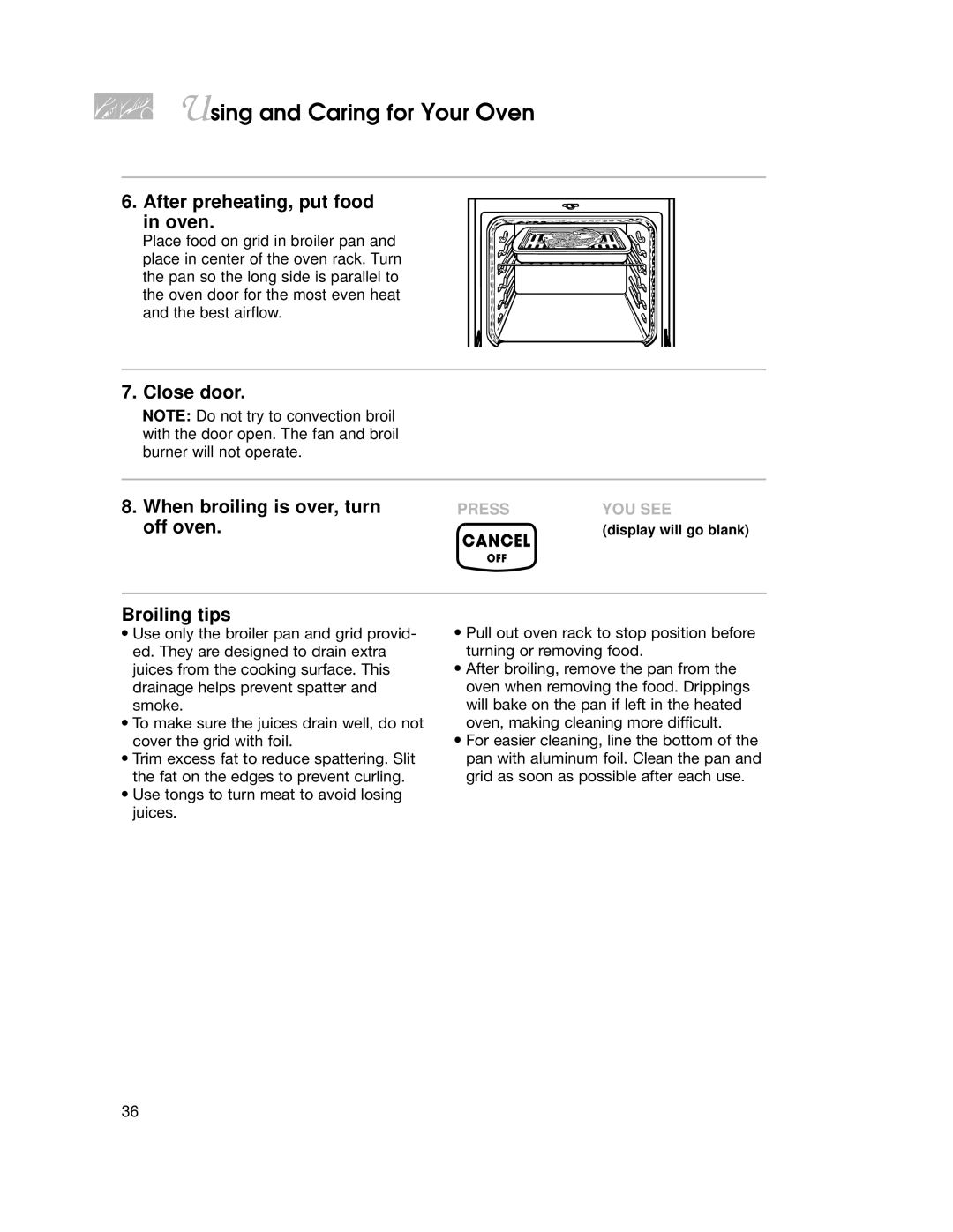 KitchenAid KGRT507 warranty Close door When broiling is over, turn, Broiling tips 