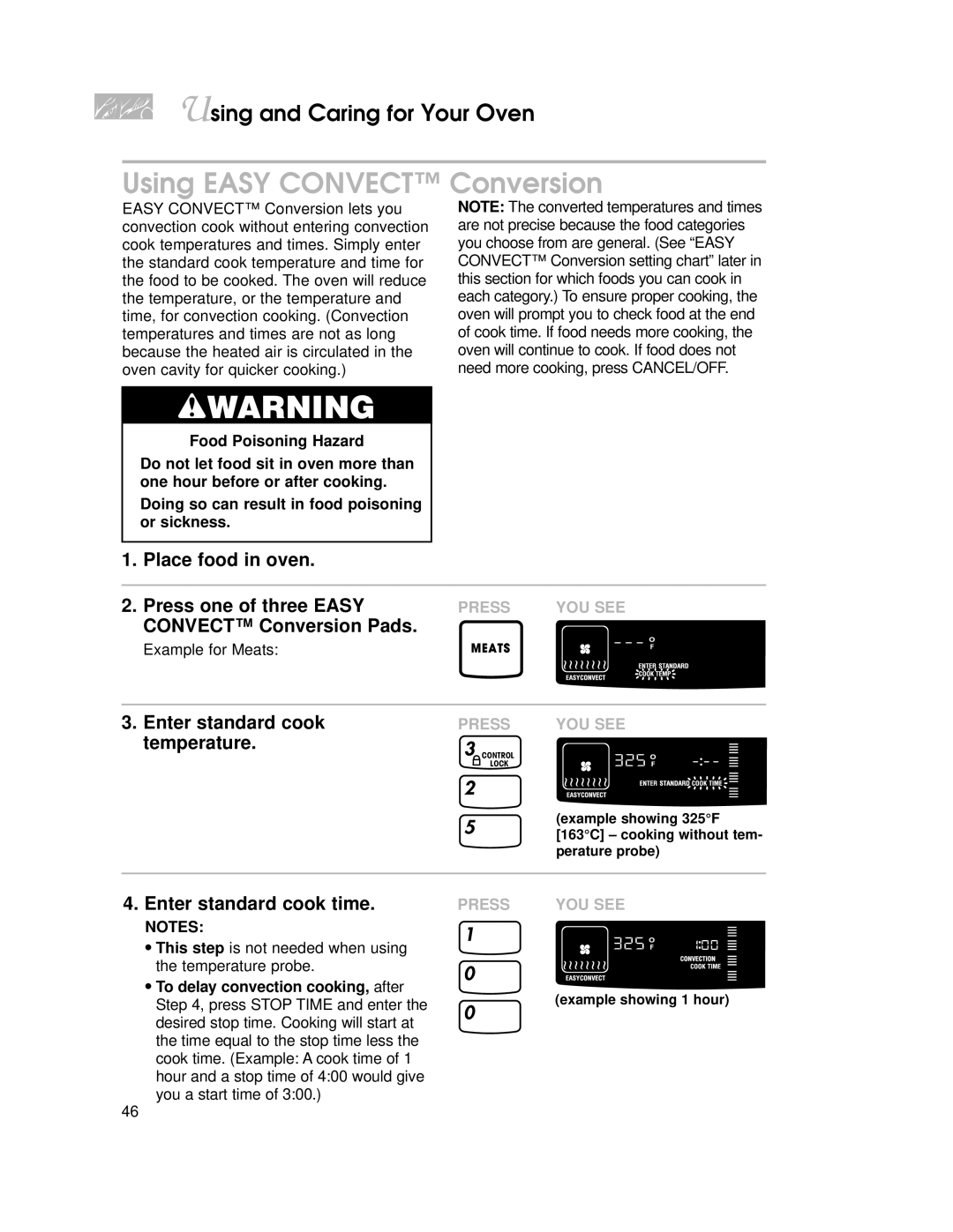 KitchenAid KGRT507 Using Easy Convect Conversion, Place food in oven Press one of three Easy, Convect Conversion Pads 