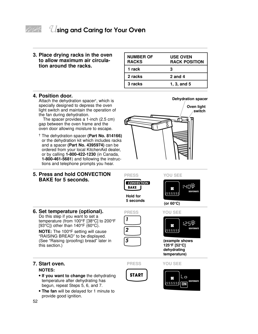 KitchenAid KGRT507 Position door, Press and hold Convection Bake for 5 seconds, Number USE Oven Racks Rack Position 