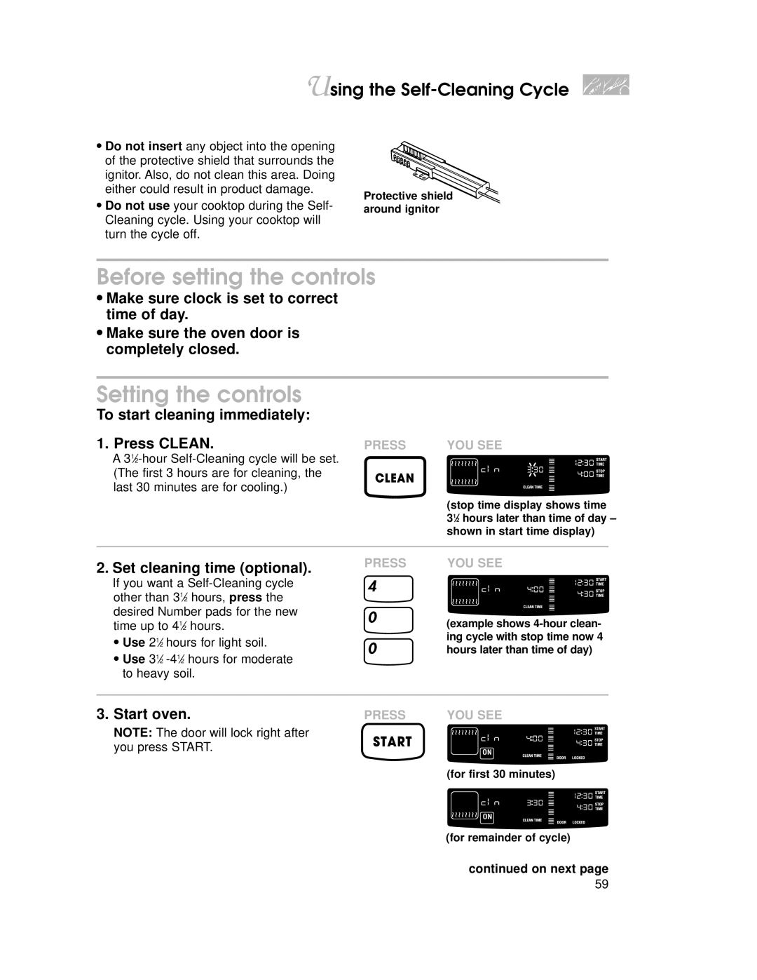 KitchenAid KGRT507 warranty Before setting the controls, Setting the controls, To start cleaning immediately 1. Press Clean 