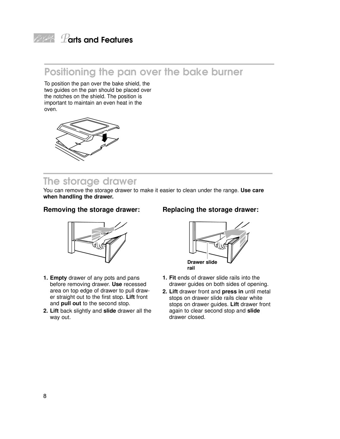 KitchenAid KGRT507 warranty Positioning the pan over the bake burner, Storage drawer, When handling the drawer 