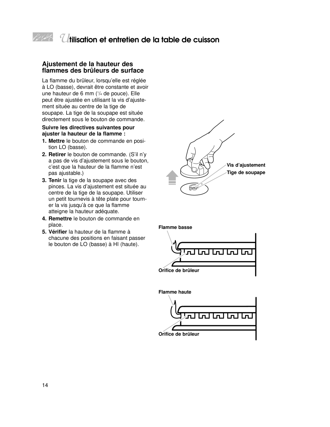 KitchenAid KGRT507 warranty Ajustement de la hauteur des flammes des brûleurs de surface 