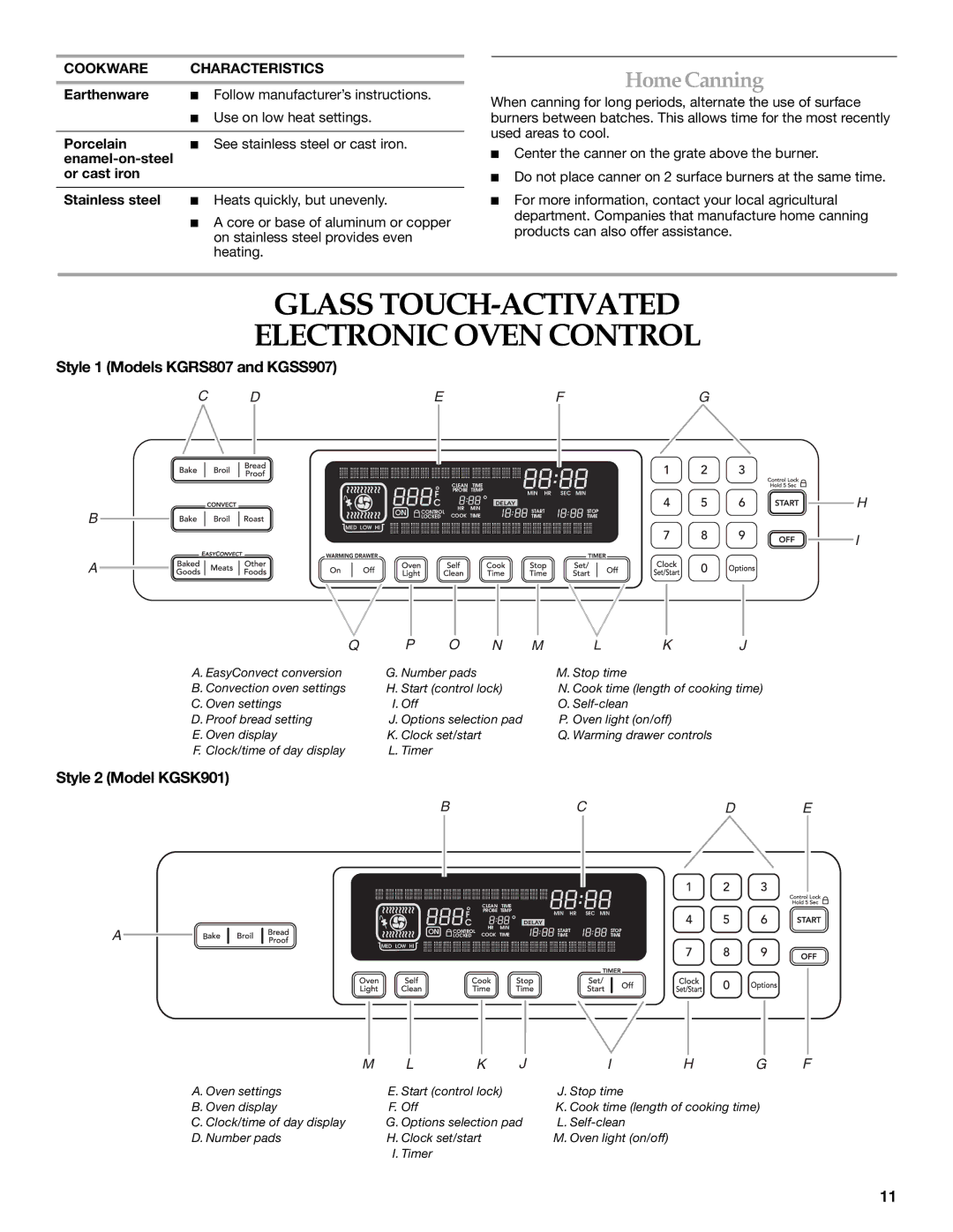 KitchenAid KGSK901 manual Glass TOUCH-ACTIVATED Electronic Oven Control, HomeCanning, Style 1 Models KGRS807 and KGSS907 