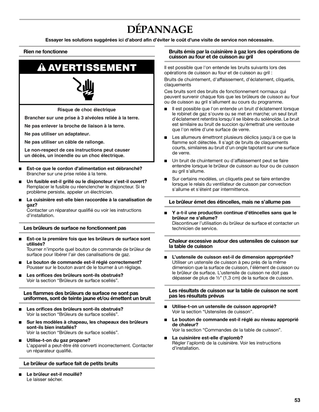 KitchenAid KGRS807, KGSS907, KGSK901 manual Dépannage, Rien ne fonctionne, Les brûleurs de surface ne fonctionnent pas 