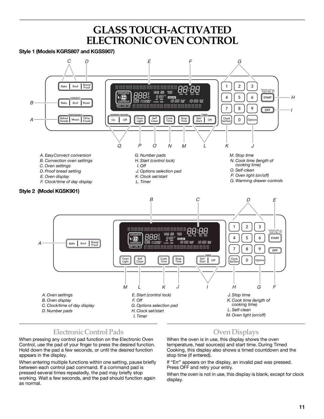 KitchenAid KGRS807, KGSS907, KGSK901 Glass TOUCH-ACTIVATED Electronic Oven Control, ElectronicControlPads, Oven Displays 