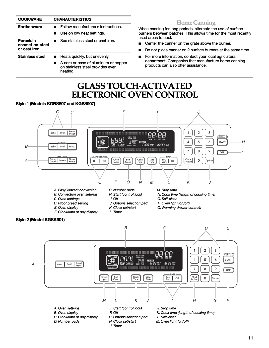 KitchenAid manual Glass Touch-Activated Electronic Oven Control, HomeCanning, Style 1 Models KGRS807 and KGSS907, Bcd E 