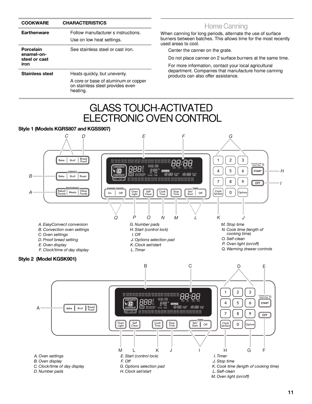 KitchenAid KGSK901 manual Glass TOUCH-ACTIVATED Electronic Oven Control, HomeCanning, Style 1 Models KGRS807 and KGSS907 