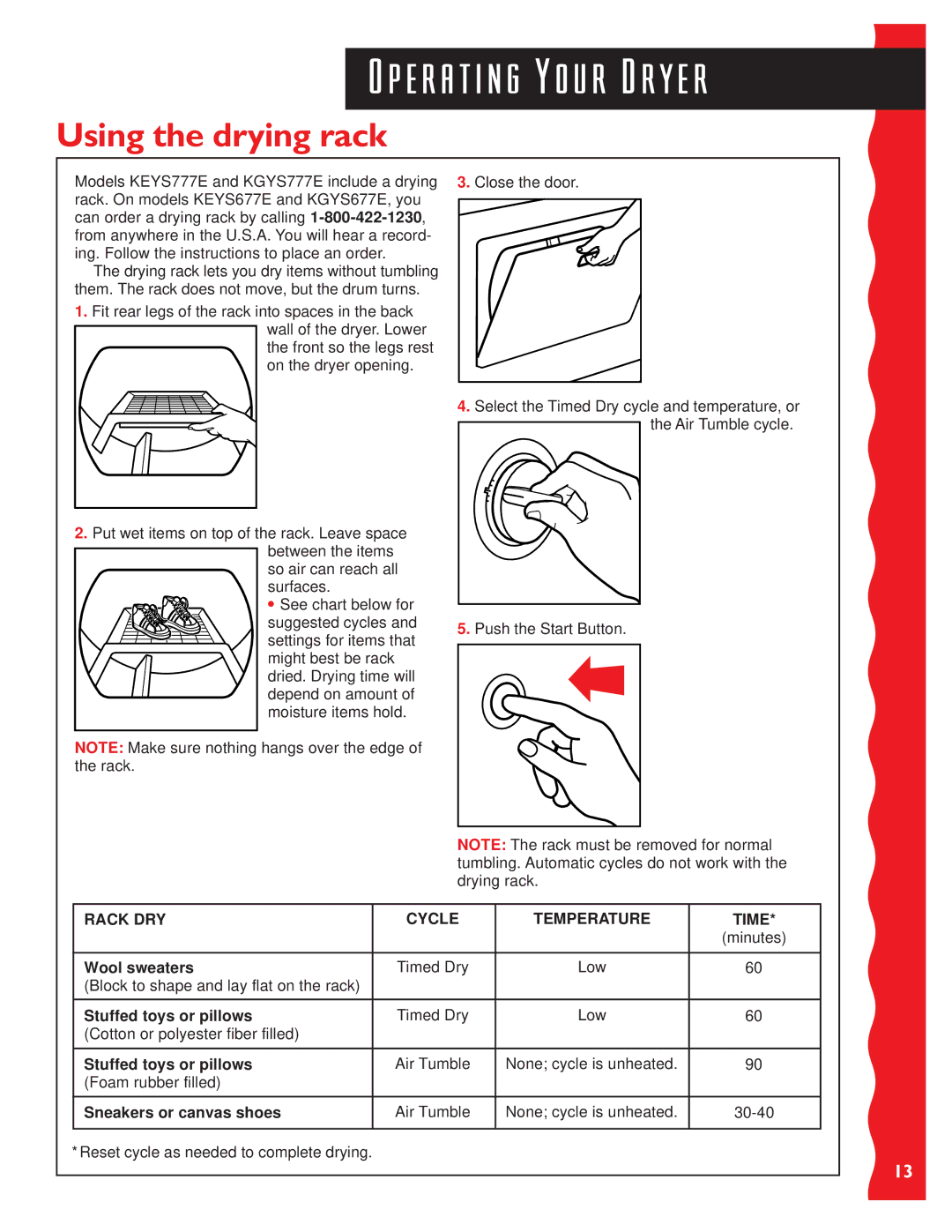 KitchenAid KGYS777E warranty Using the drying rack, Rack DRY Cycle Temperature Time, Wool sweaters, Stuffed toys or pillows 