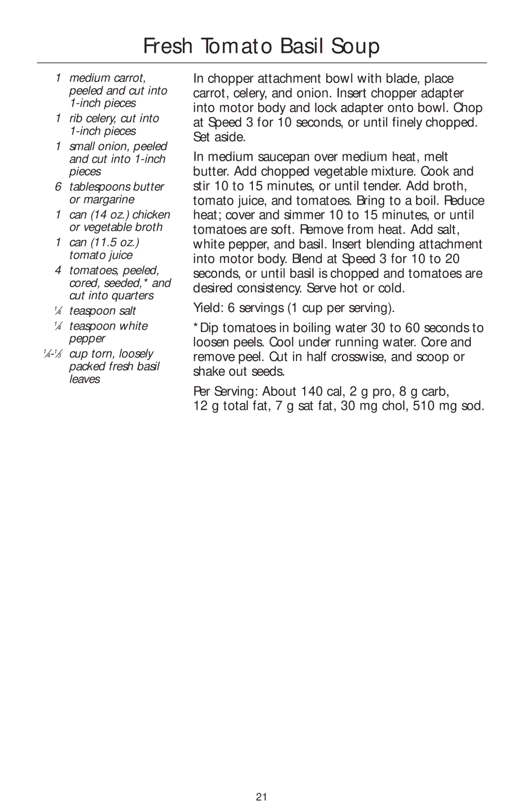 KitchenAid KHB300, KHB100, KHB200 manual Fresh Tomato Basil Soup 