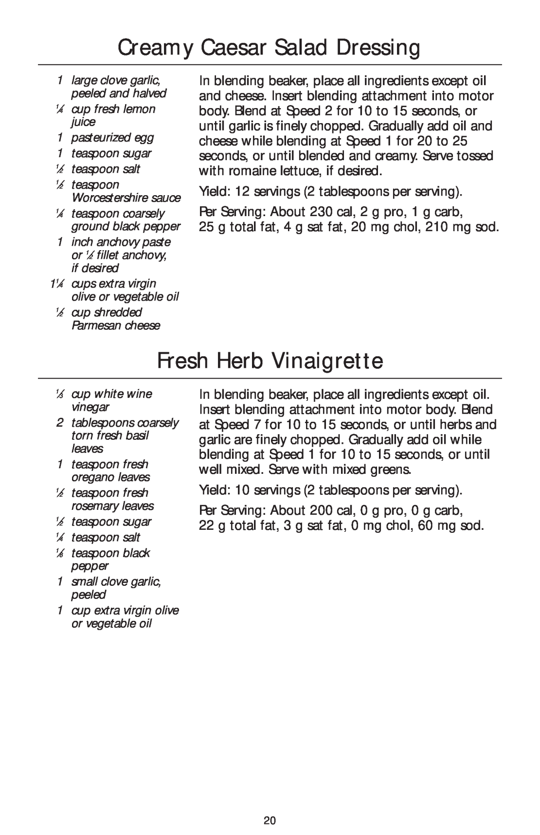 KitchenAid KHB200, KHB100, KHB300 manual Creamy Caesar Salad Dressing, Fresh Herb Vinaigrette 