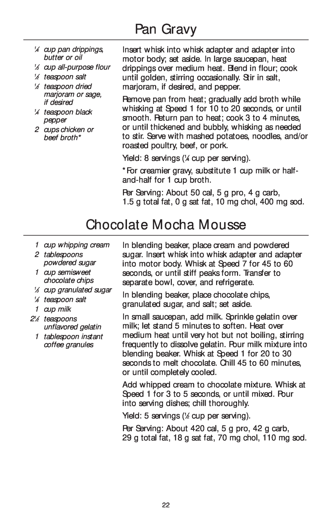 KitchenAid KHB100, KHB200, KHB300 manual Pan Gravy, Chocolate Mocha Mousse 