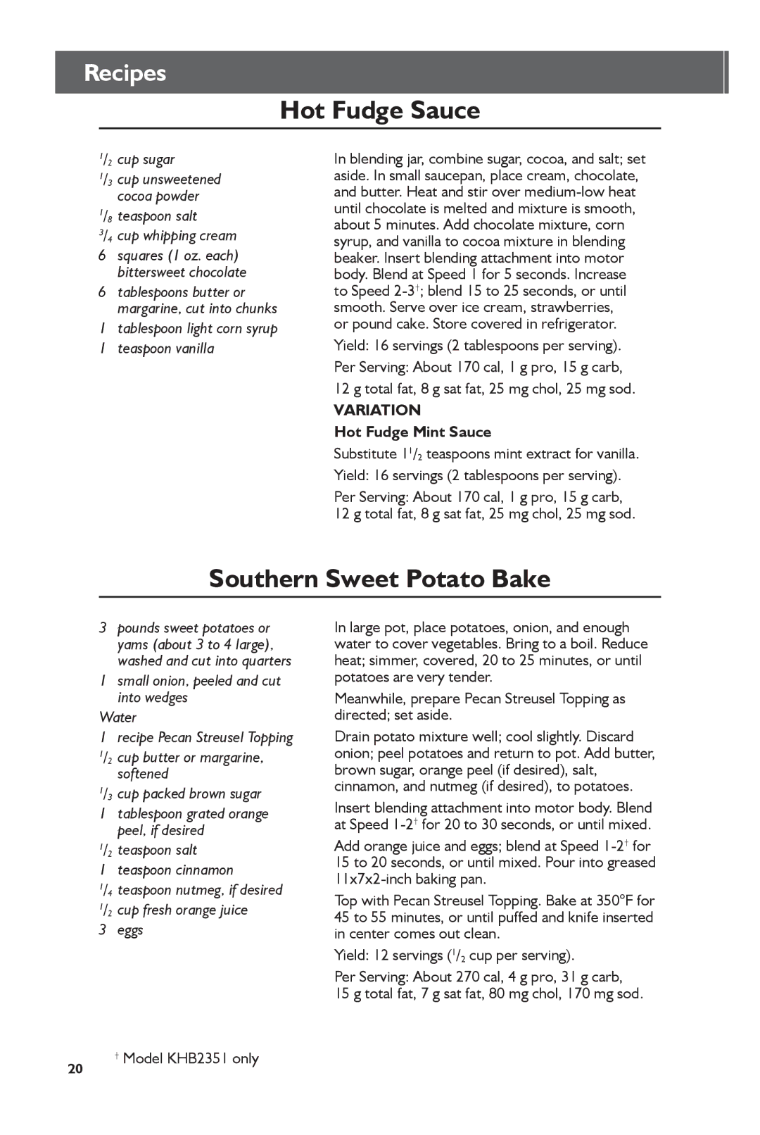 KitchenAid KHB2351, KHB1231 manual Hot Fudge Sauce, Southern Sweet Potato Bake, Hot Fudge Mint Sauce 