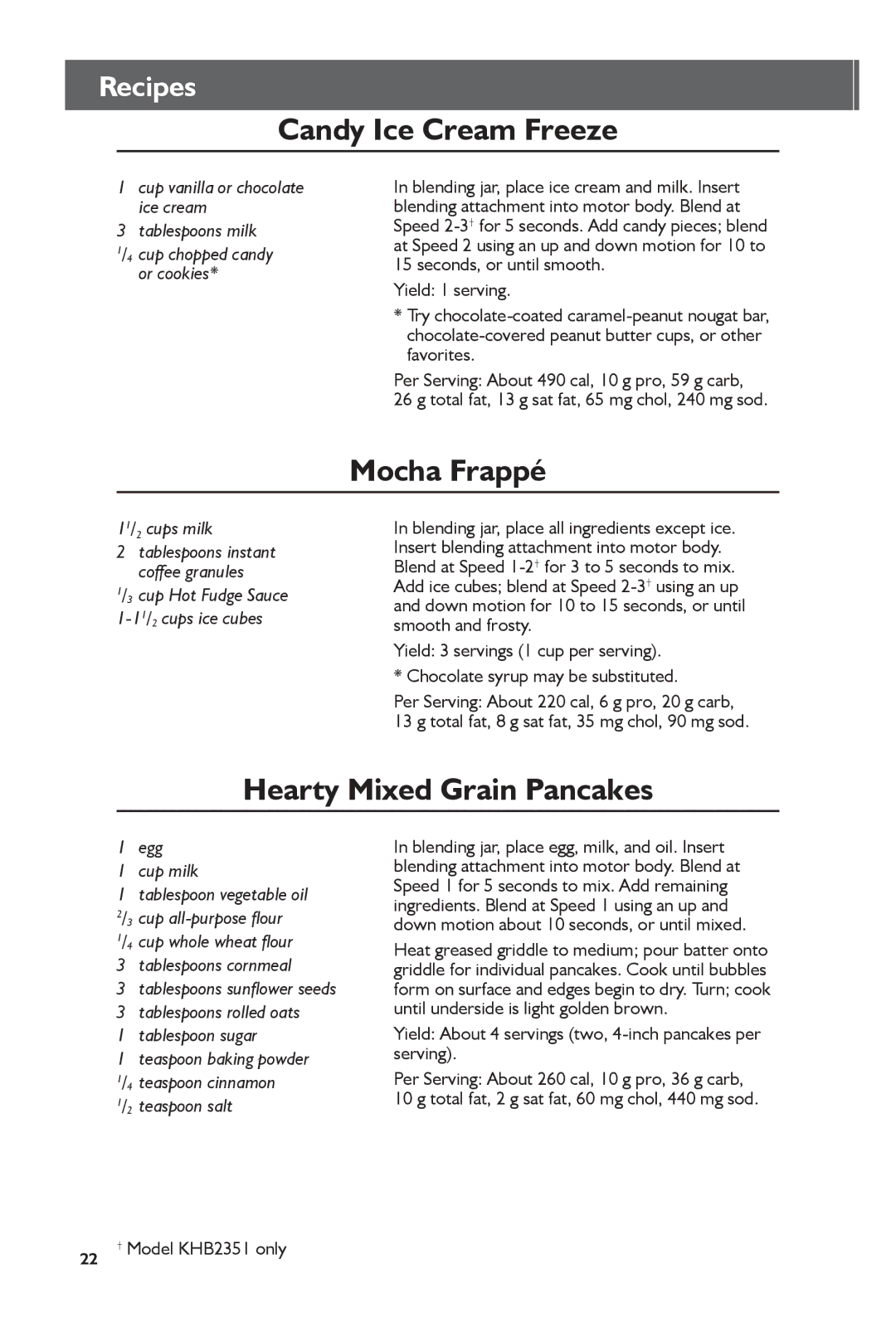 KitchenAid KHB2351, KHB1231 manual Candy Ice Cream Freeze, Mocha Frappé, Hearty Mixed Grain Pancakes 