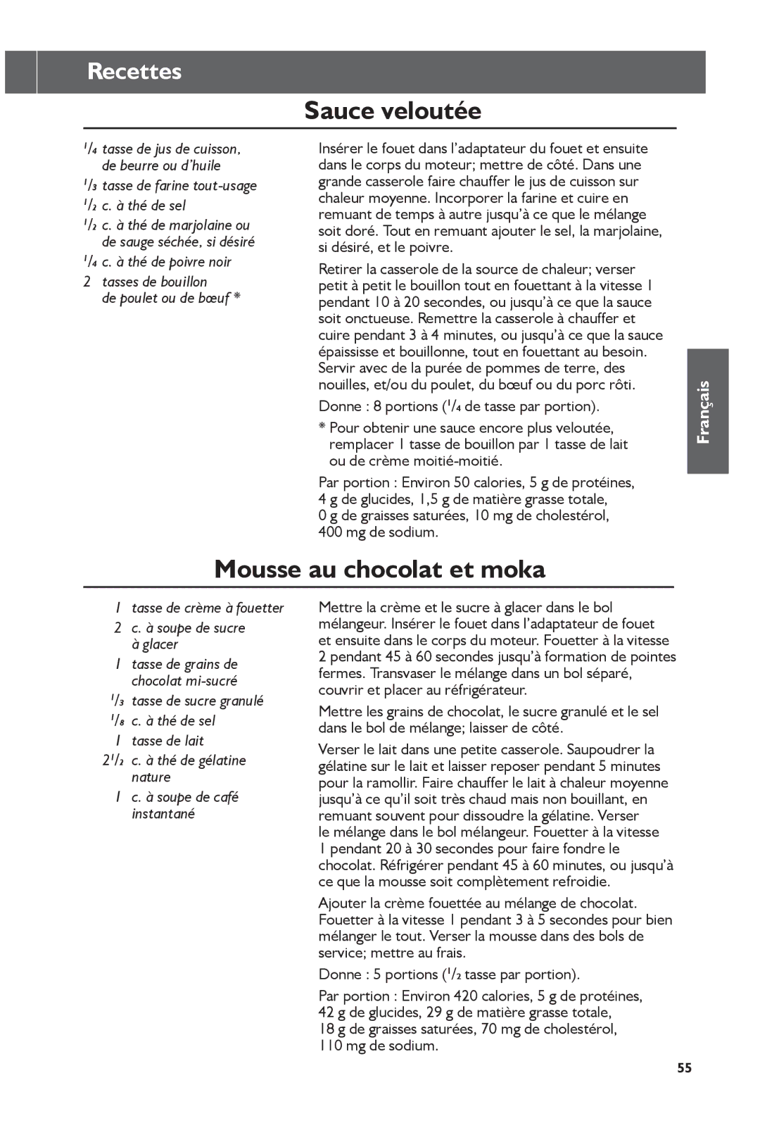 KitchenAid KHB1231, KHB2351 manual Sauce veloutée, Mousse au chocolat et moka, Tasse de farine tout-usage C. à thé de sel 