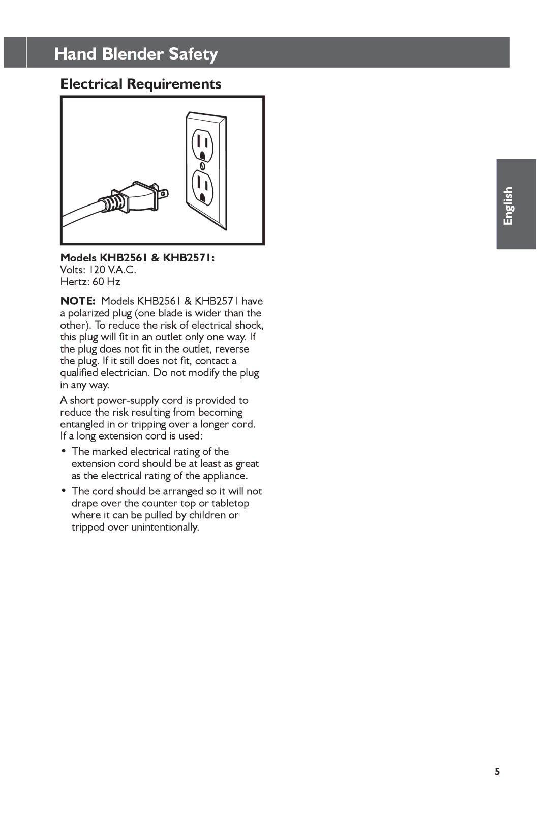 KitchenAid KHB2561CU, KHB2561OB manual Electrical Requirements, Models KHB2561 & KHB2571, Volts 120 V.A.C Hertz 60 Hz 