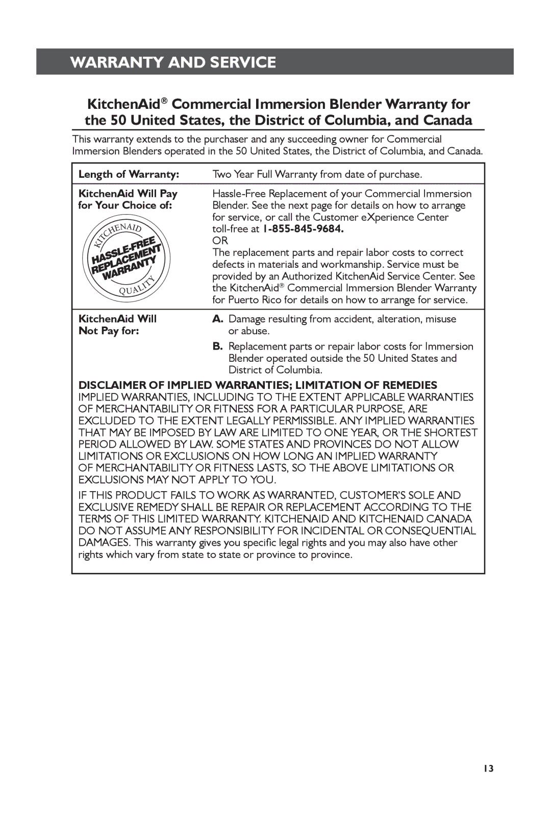 KitchenAid KHBC210, KHBC212, KHBC208 manual Warranty and Service, Disclaimer of Implied Warranties Limitation of Remedies 