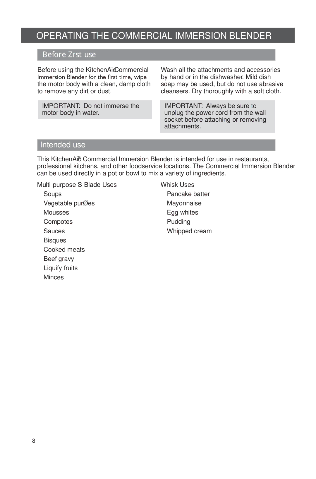 KitchenAid KHBC208, KHBC212, KHBC210 manual Operating the Commercial Immersion Blender, Before first use, Intended use 