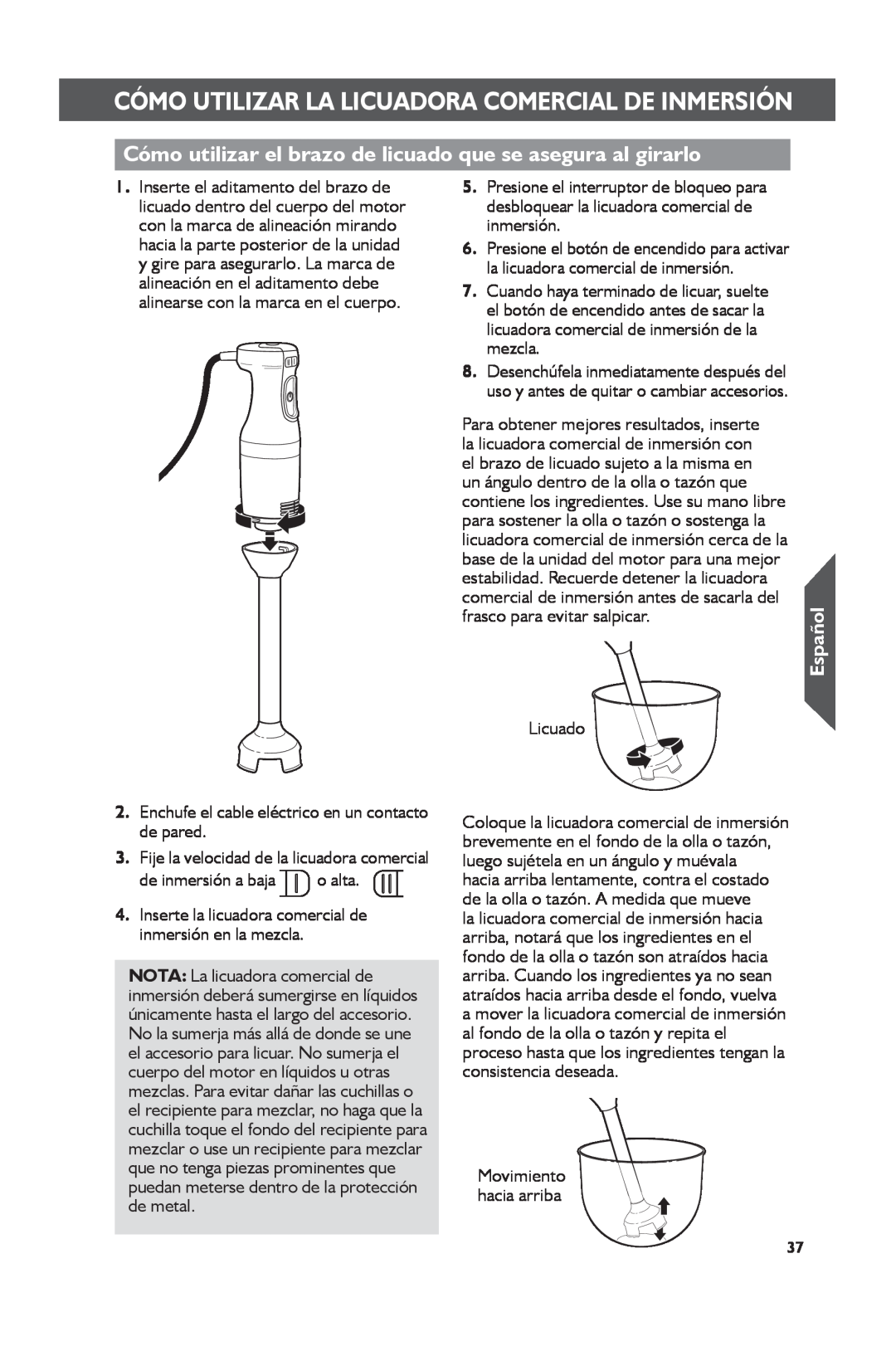 KitchenAid KHBC210 manual Cómo utilizar el brazo de licuado que se asegura al girarlo, Español, de inmersión a baja o alta 