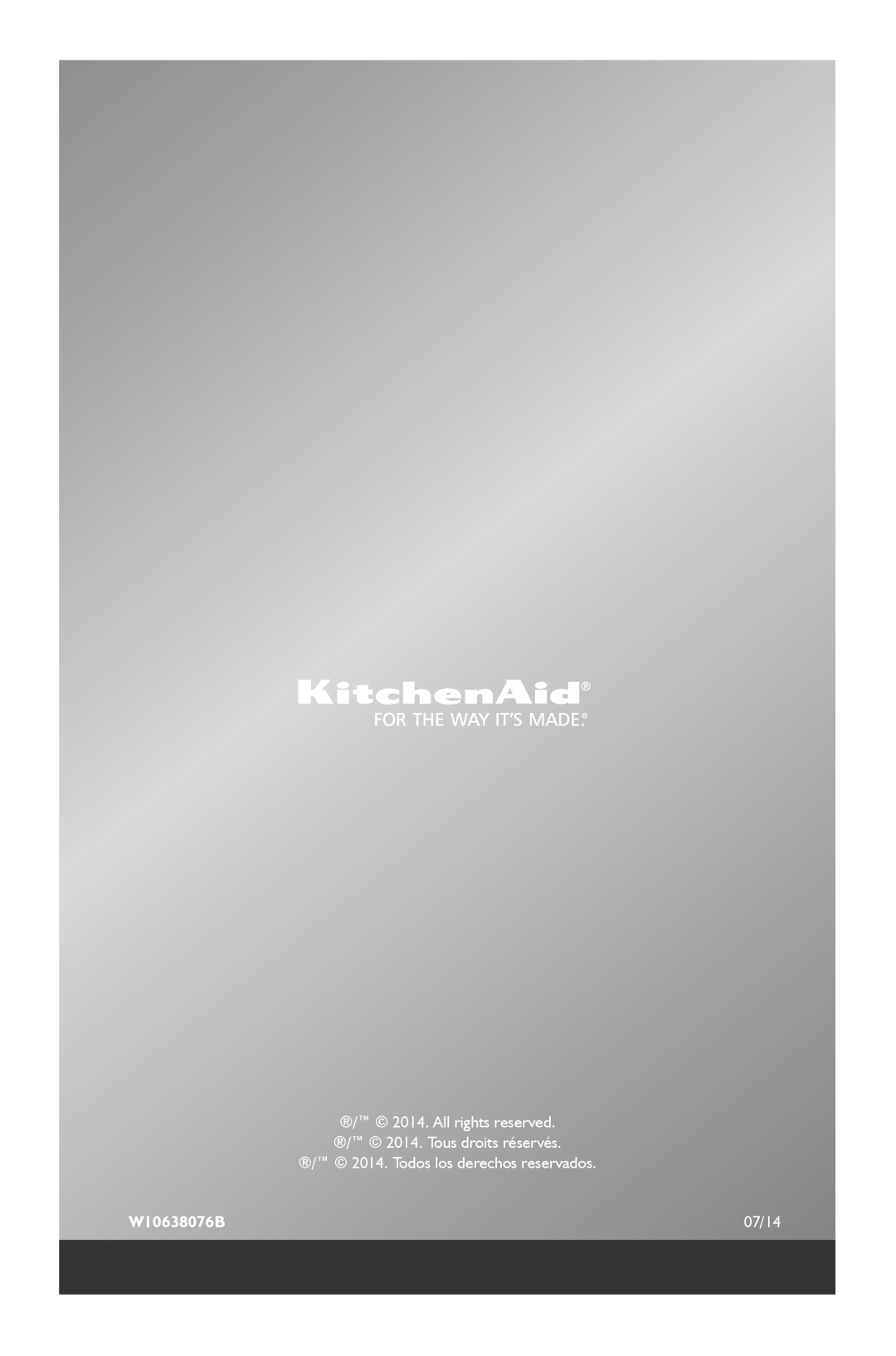 KitchenAid KHBC208 Todos los derechos reservados, W10638076B, 07/14, All rights reserved. / 2014. Tous droits réservés 