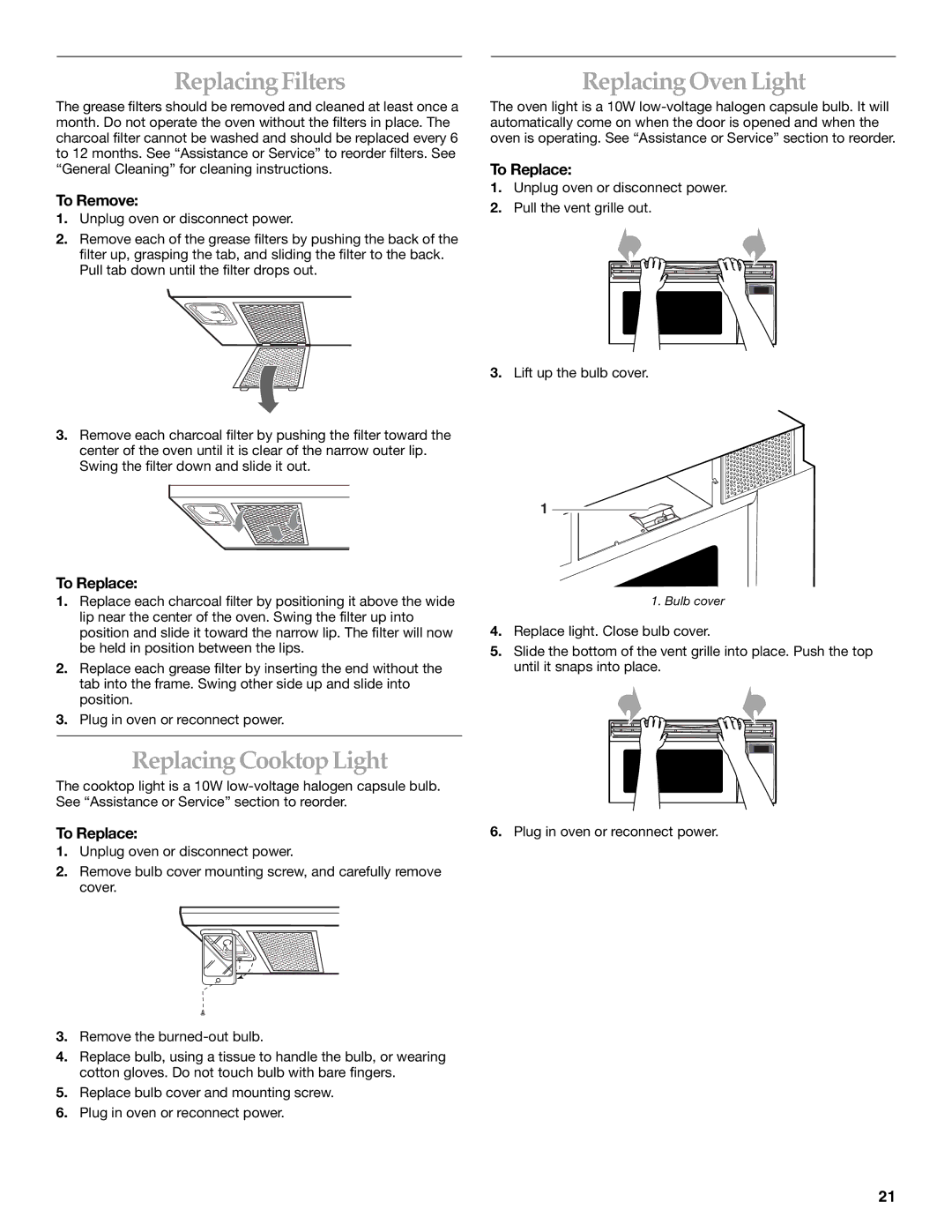 KitchenAid KHHS179L manual Replacing Filters, Replacing Cooktop Light, Replacing Oven Light, To Remove, To Replace 