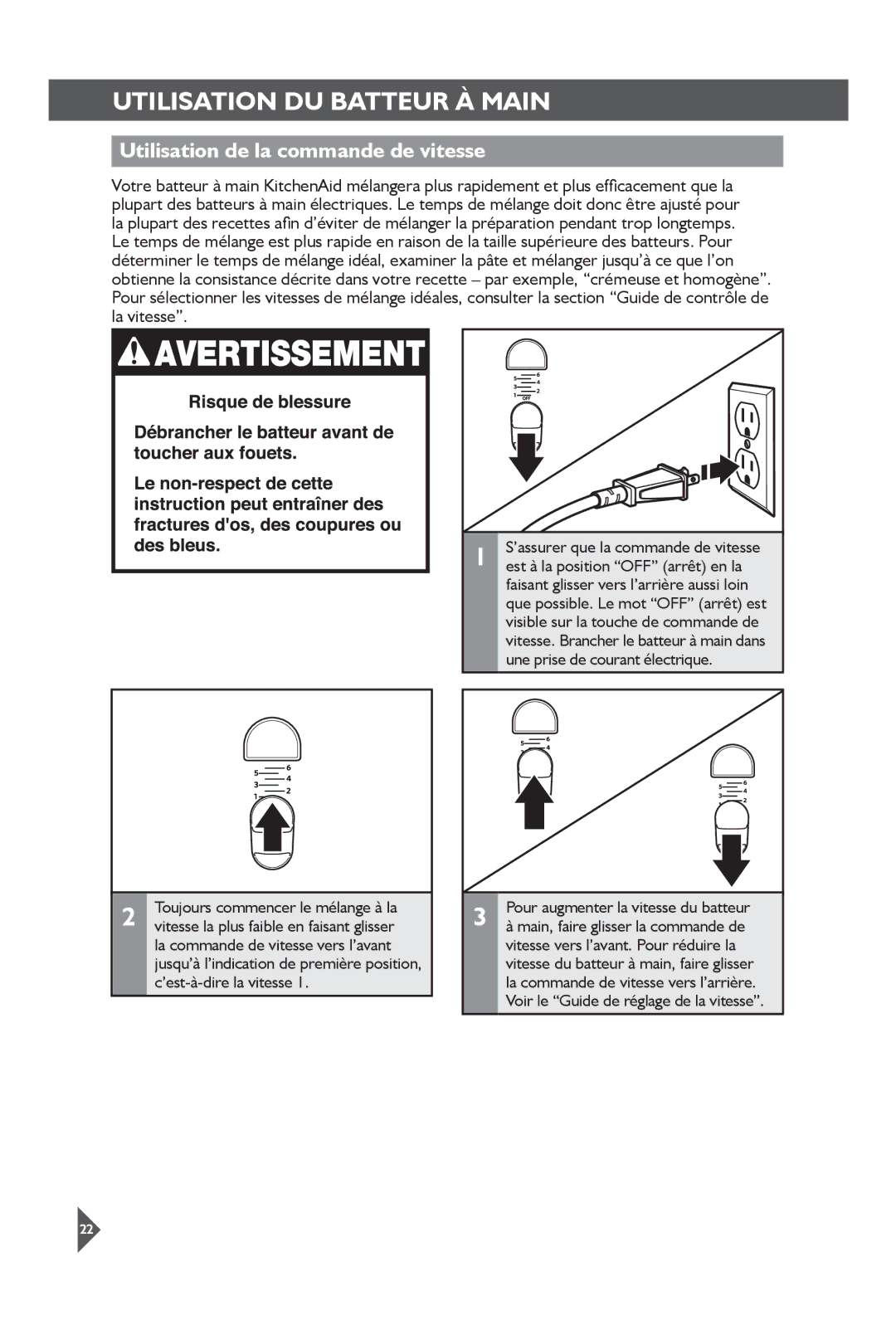 KitchenAid KHM31 Utilisation DU Batteur À Main, Utilisation de la commande de vitesse, Est à la position OFF arrêt en la 