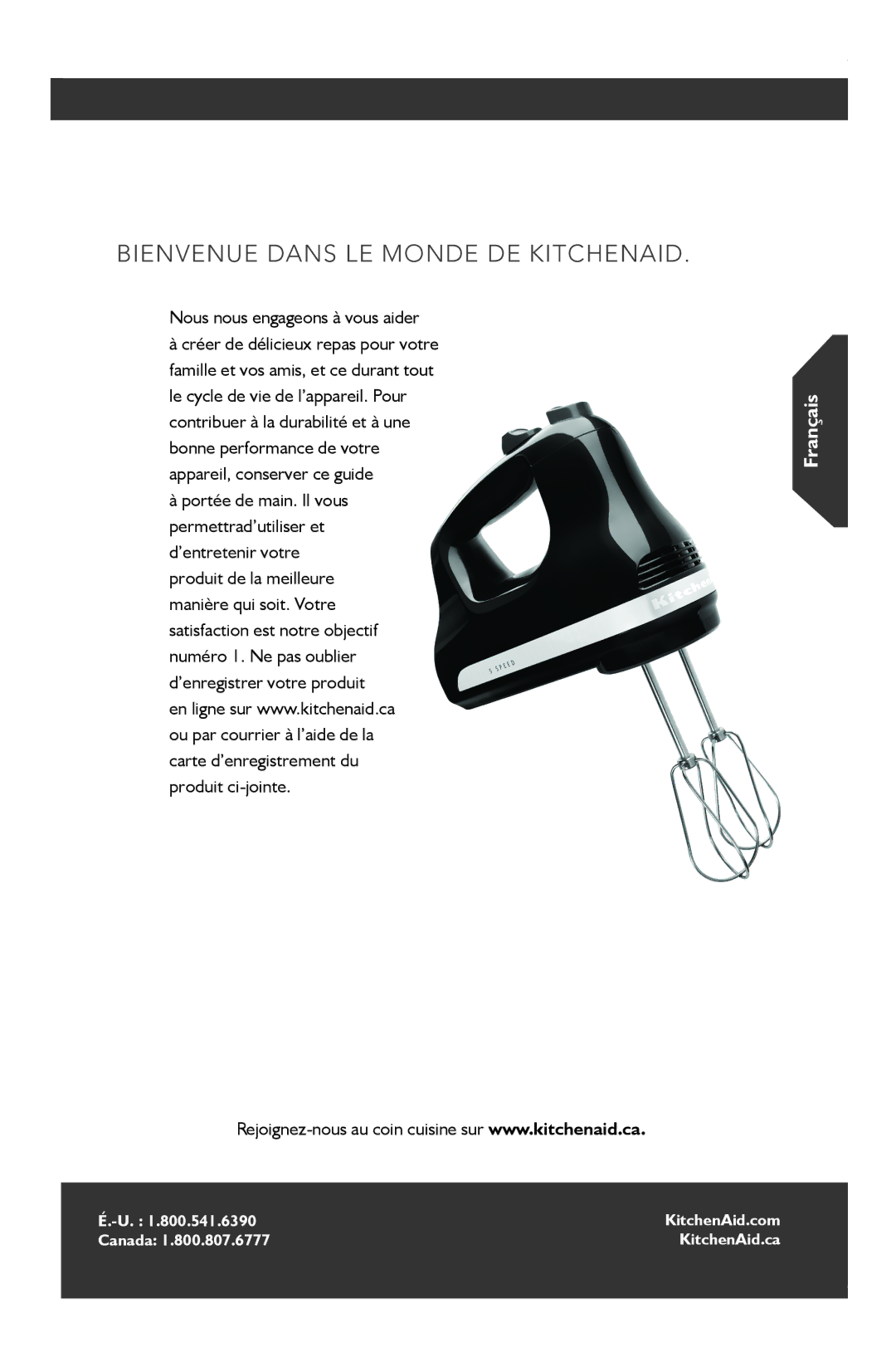 KitchenAid KHM51, KHM31, KHM61 manual Bienvenue Dans LE Monde DE Kitchenaid, Nous nous engageons à vous aider 