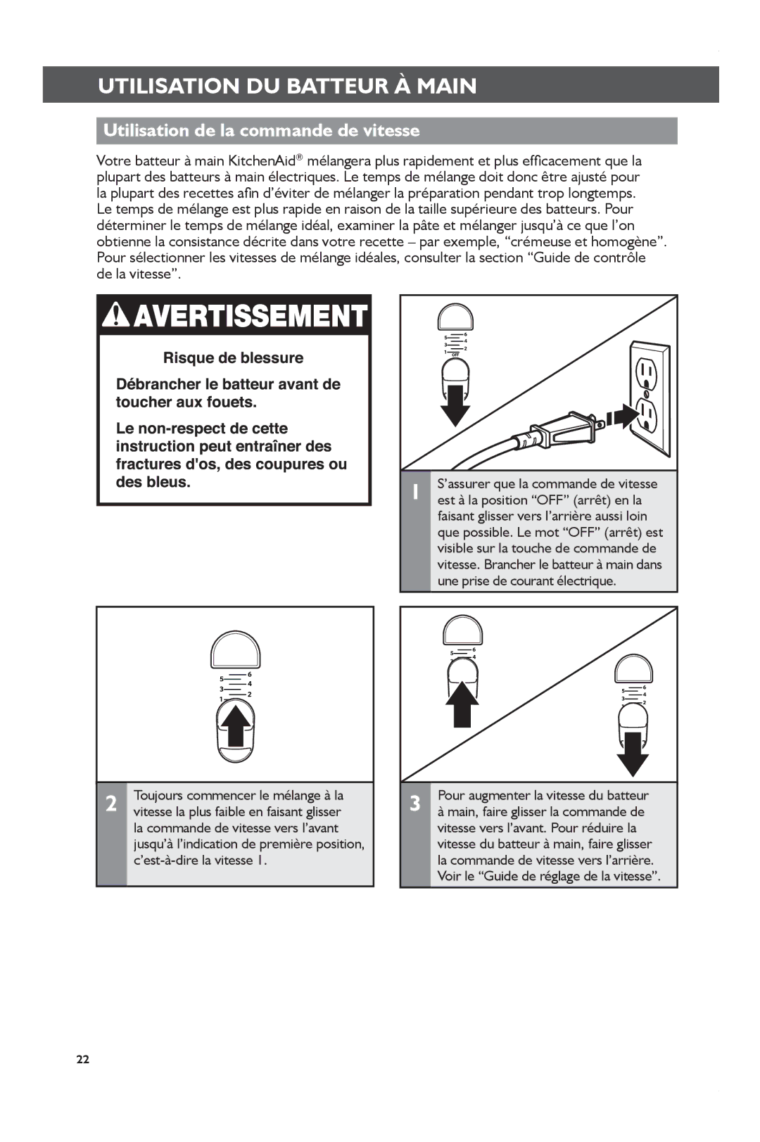 KitchenAid KHM31 Utilisation DU Batteur À Main, Utilisation de la commande de vitesse, Est à la position OFF arrêt en la 